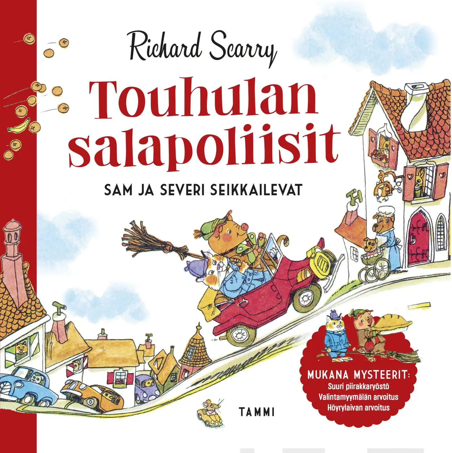 Scarry, Touhulan salapoliisit - Sam ja Severi seikkailevat