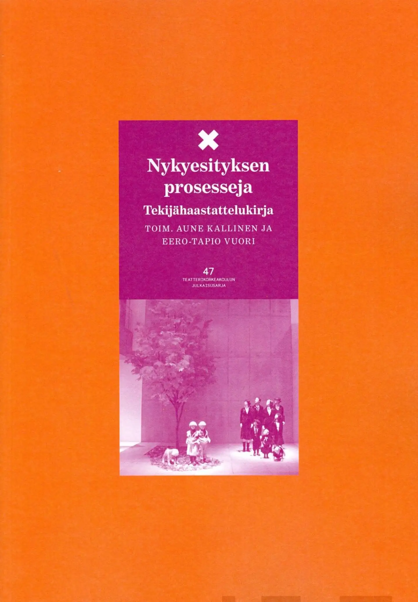 Nykyesityksen prosesseja - Tekijähaastattelukirja