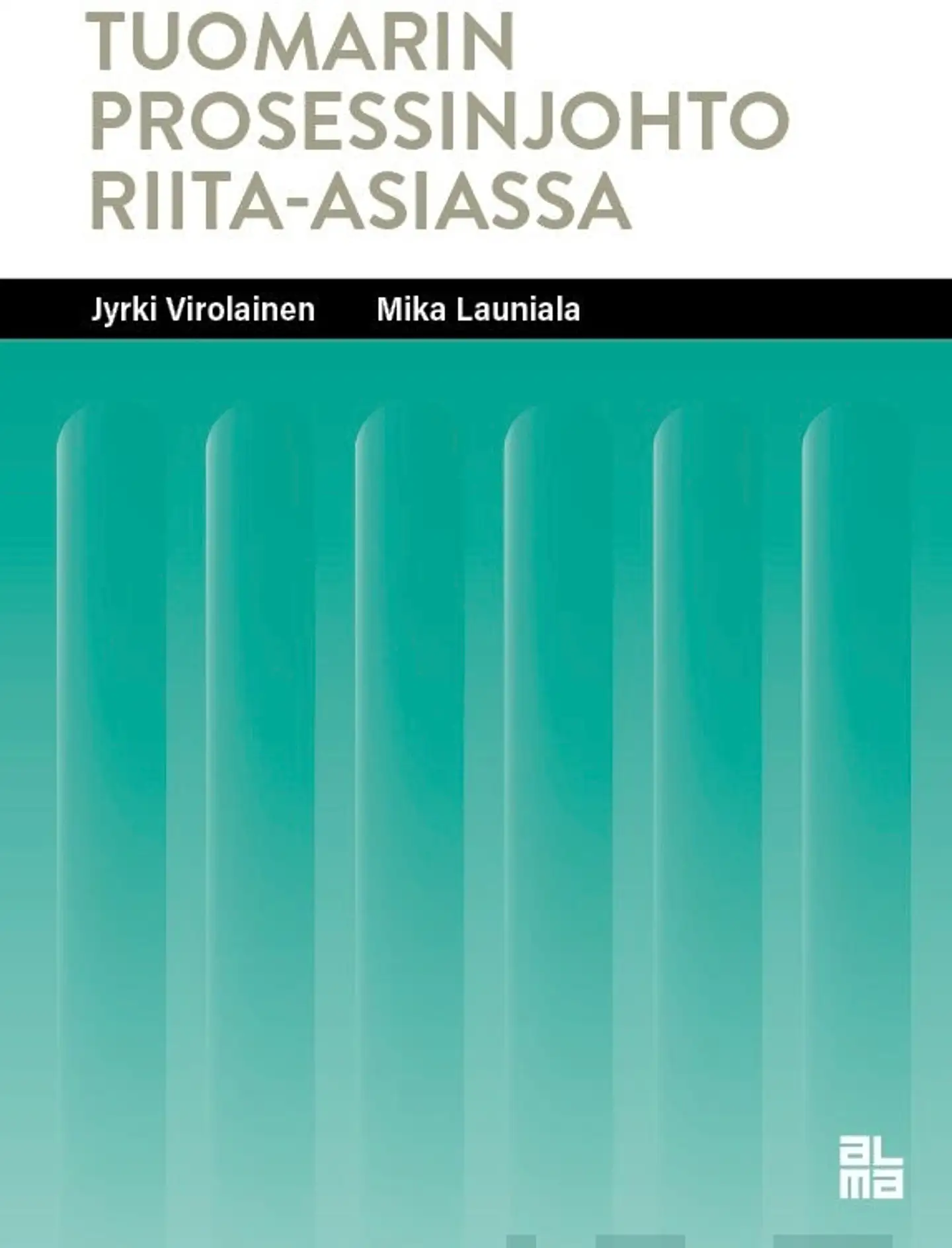 Virolainen, Tuomarin prosessinjohto riita-asiassa - Erityisesti materiaalista prosessinjohtoa silmällä pitäen