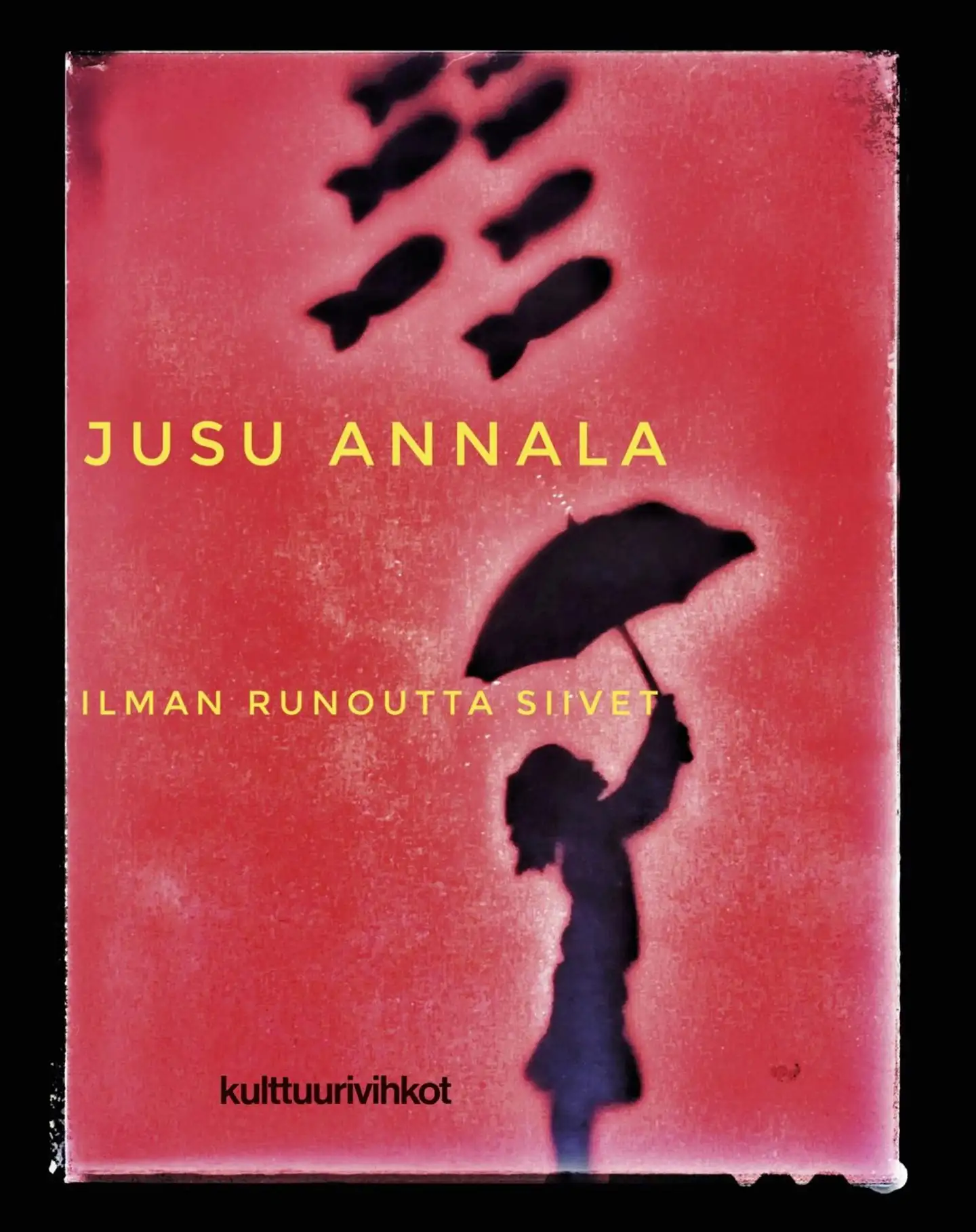 Annala, Ilman runoutta siivet