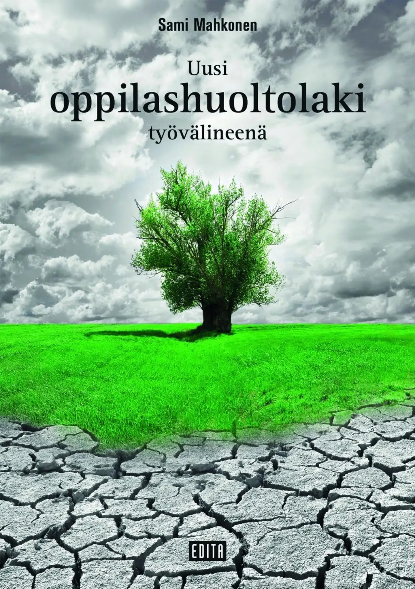 Mahkonen, Uusi oppilashuoltolaki työvälineenä