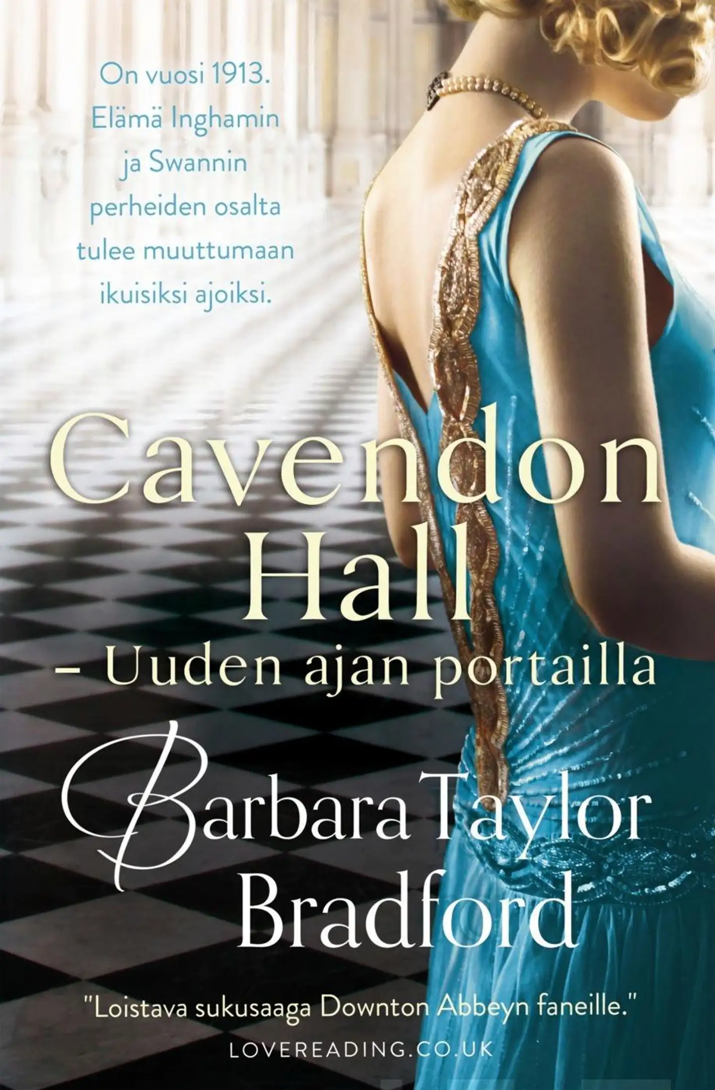 Taylor Bradford, Cavendon Hall - Uuden ajan portailla