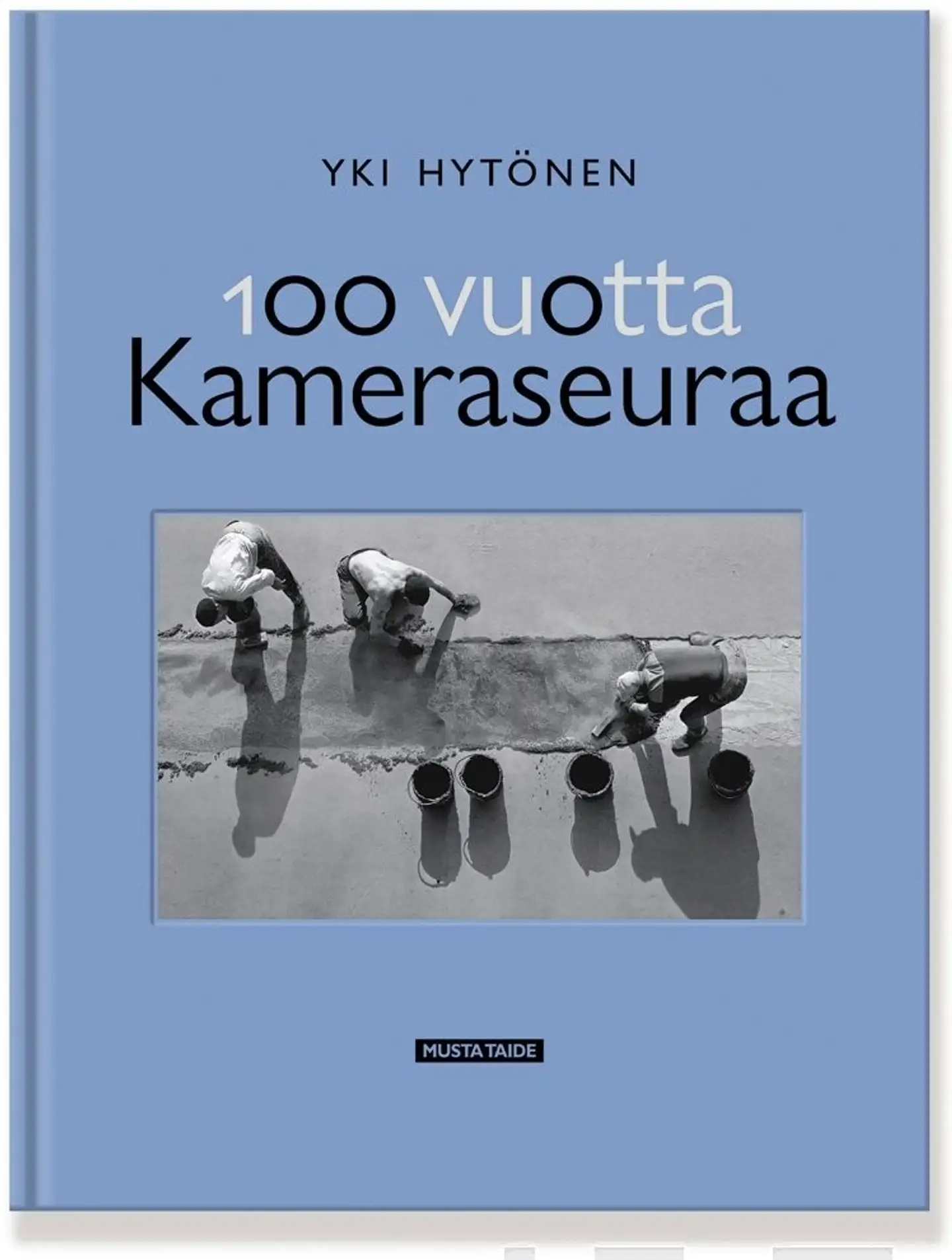 Hytönen, 100 vuotta Kameraseuraa