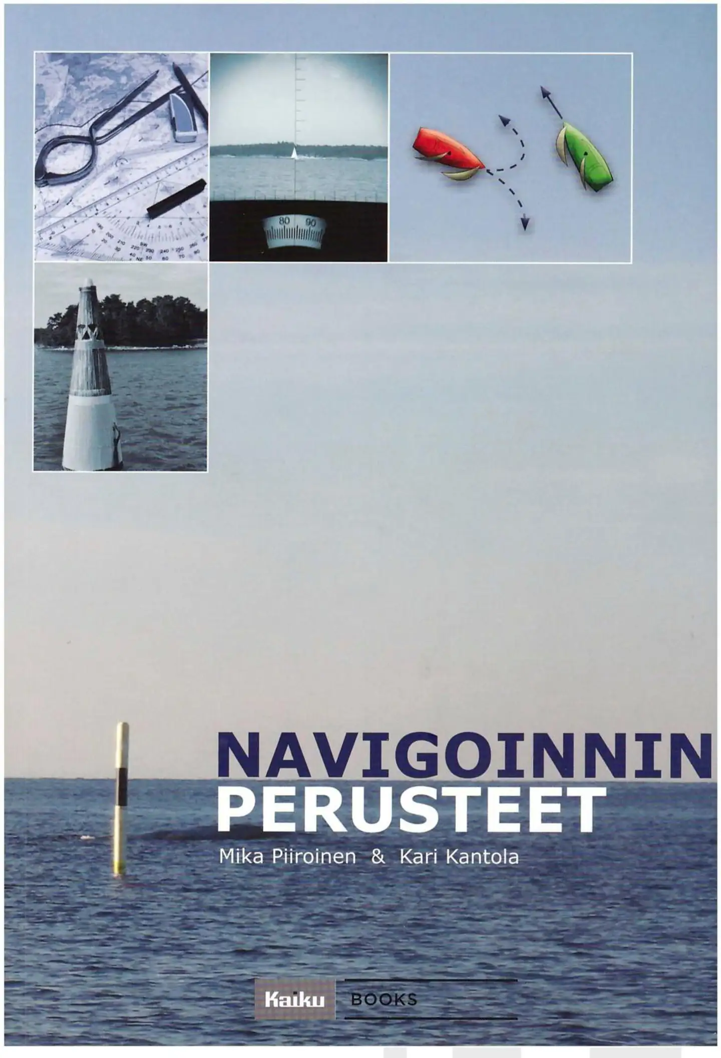 Piiroinen, Navigoinnin perusteet