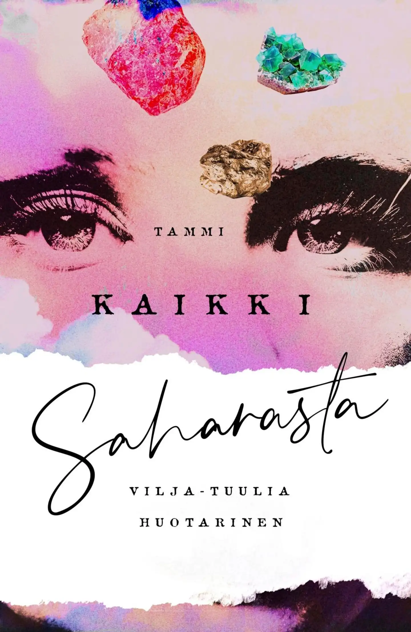Huotarinen, Kaikki Saharasta