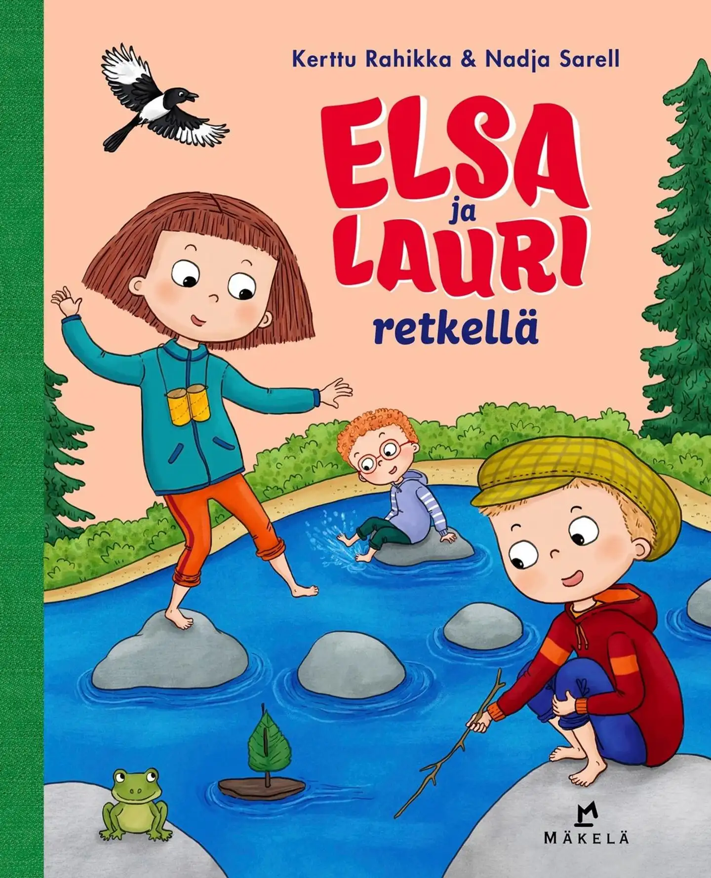 Rahikka, Elsa ja Lauri retkellä