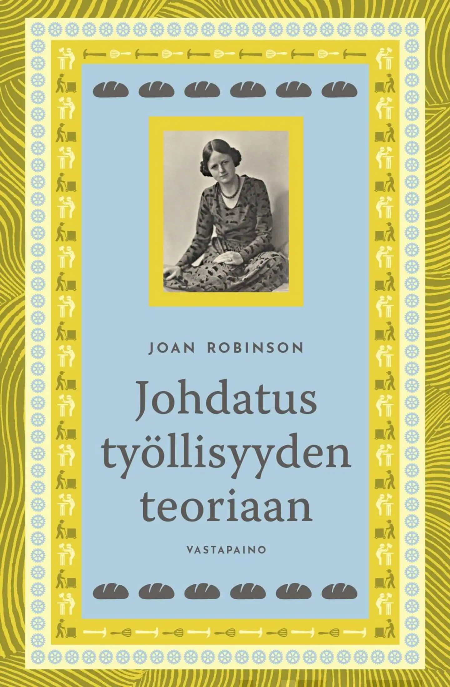 Robinson, Johdatus työllisyyden teoriaan