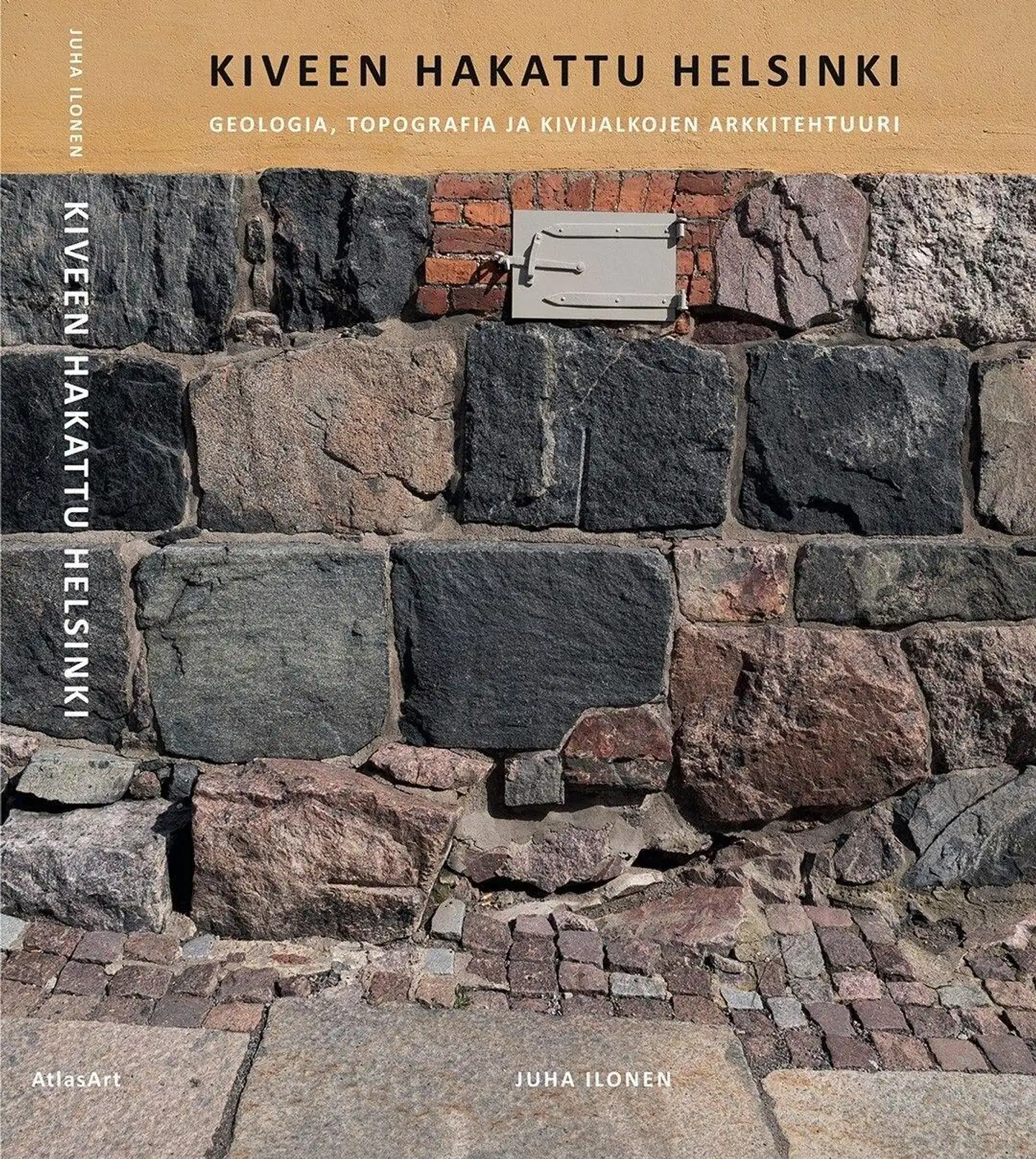 Ilonen, Kiveen hakattu Helsinki