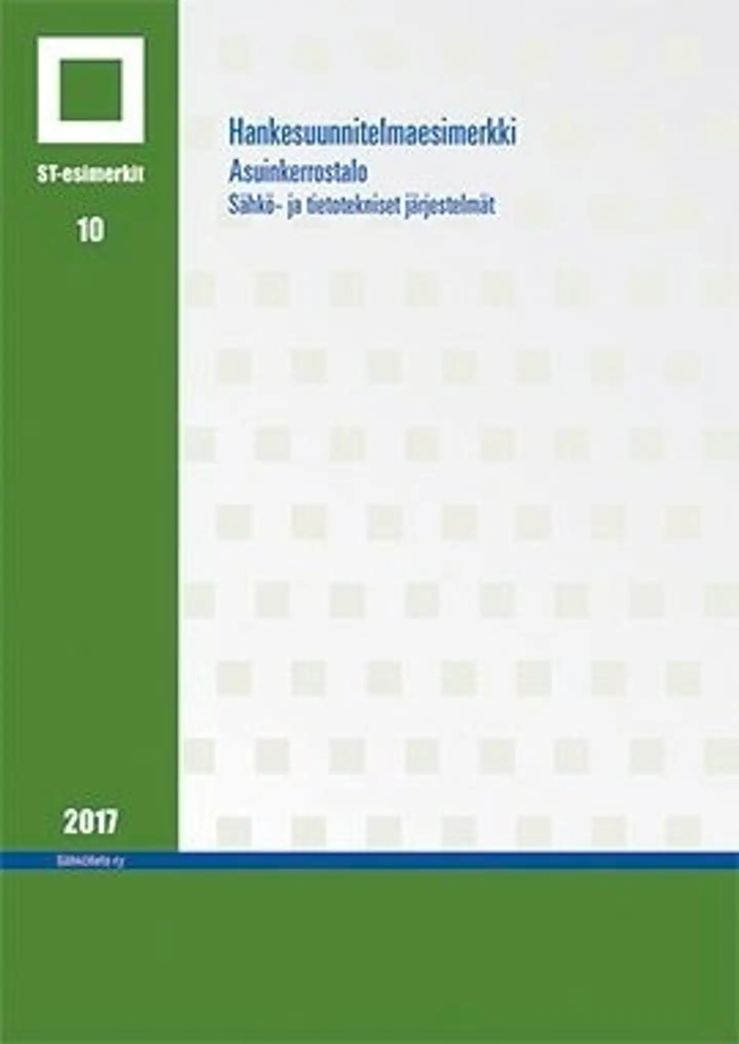 Siren, Hankesuunnitteluesimerkki. Asuinkerrostalo