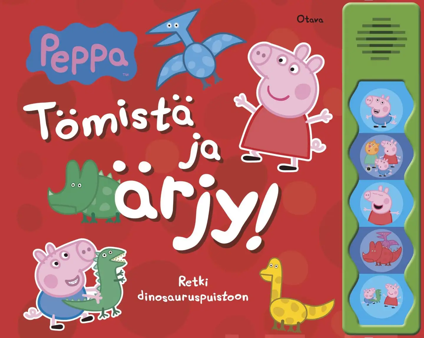 Pipsa Possu - Tömistä ja ärjy! - Retki dinosauruspuistoon