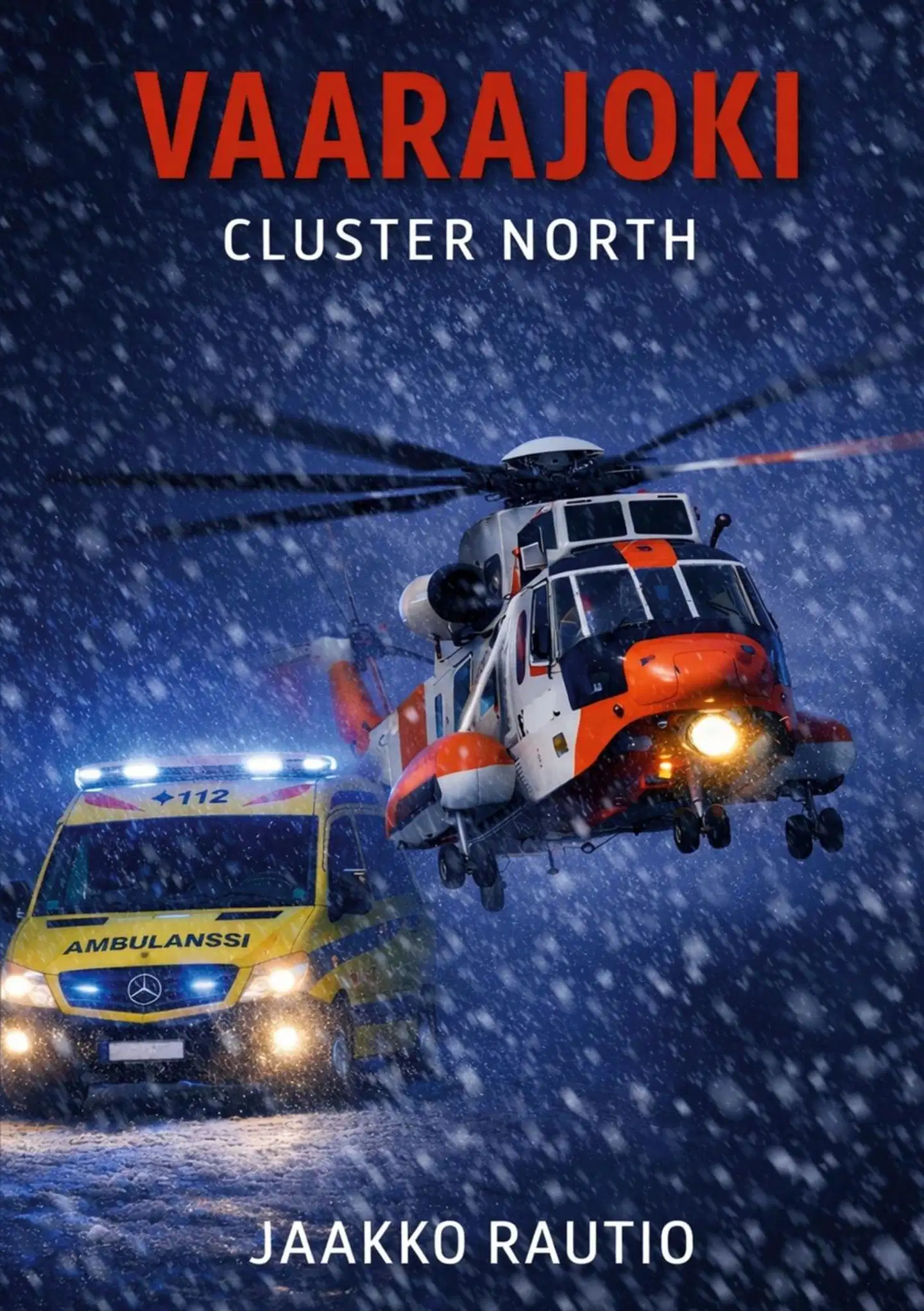 Rautio, Vaarajoki - Cluster North