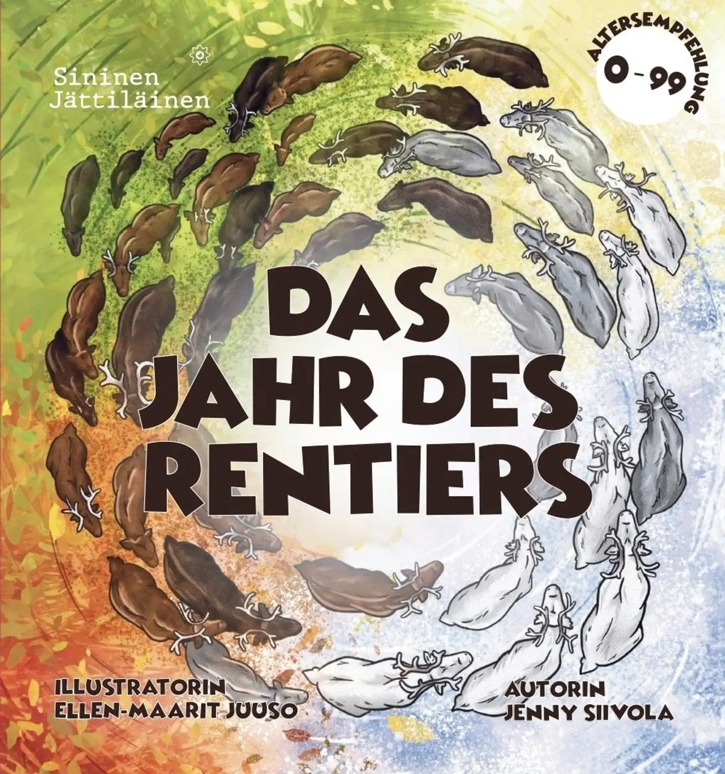 Siivola, Das Jahr des Rentiers