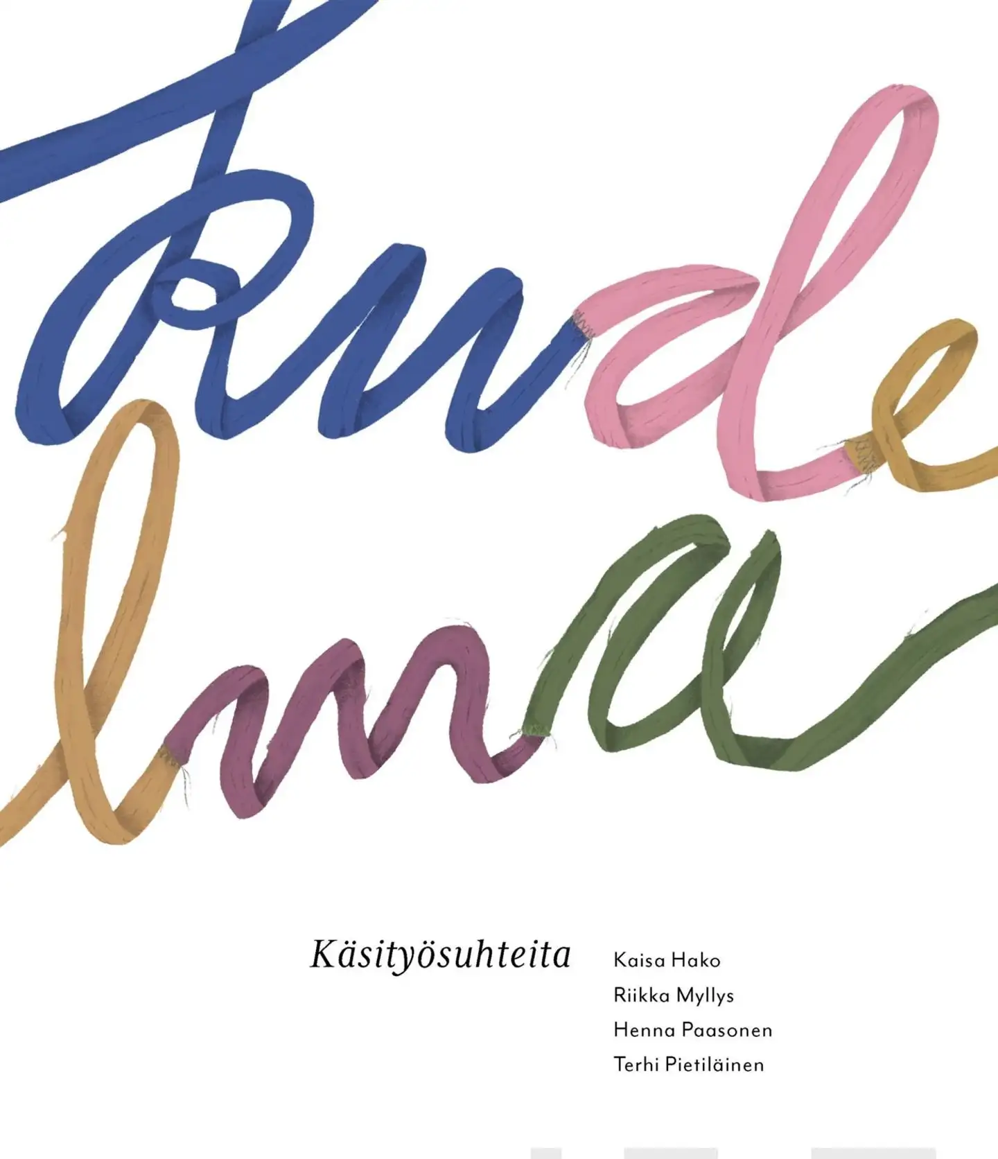 Hako, Kudelma - Käsityösuhteita