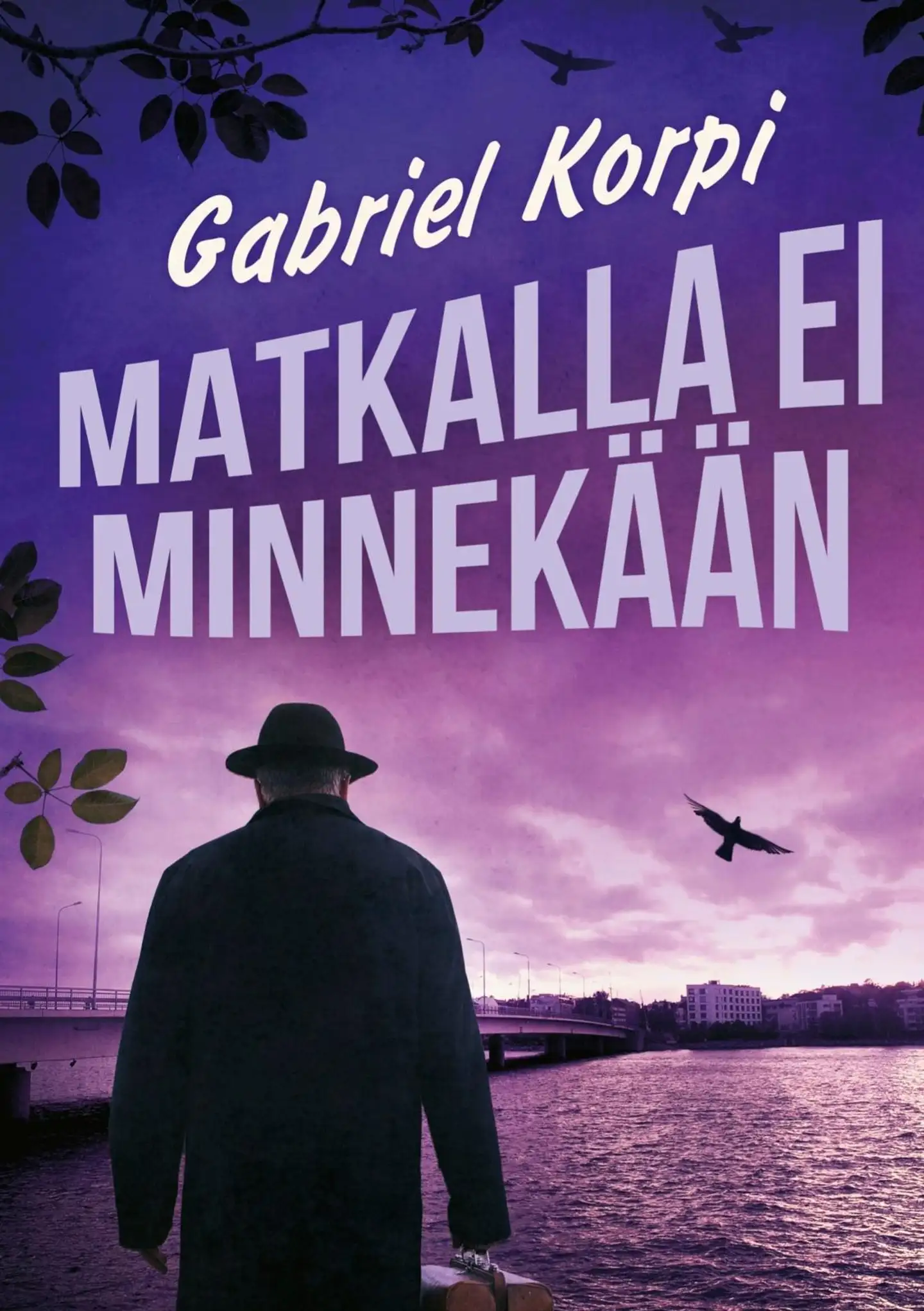 Korpi, Matkalla ei minnekään