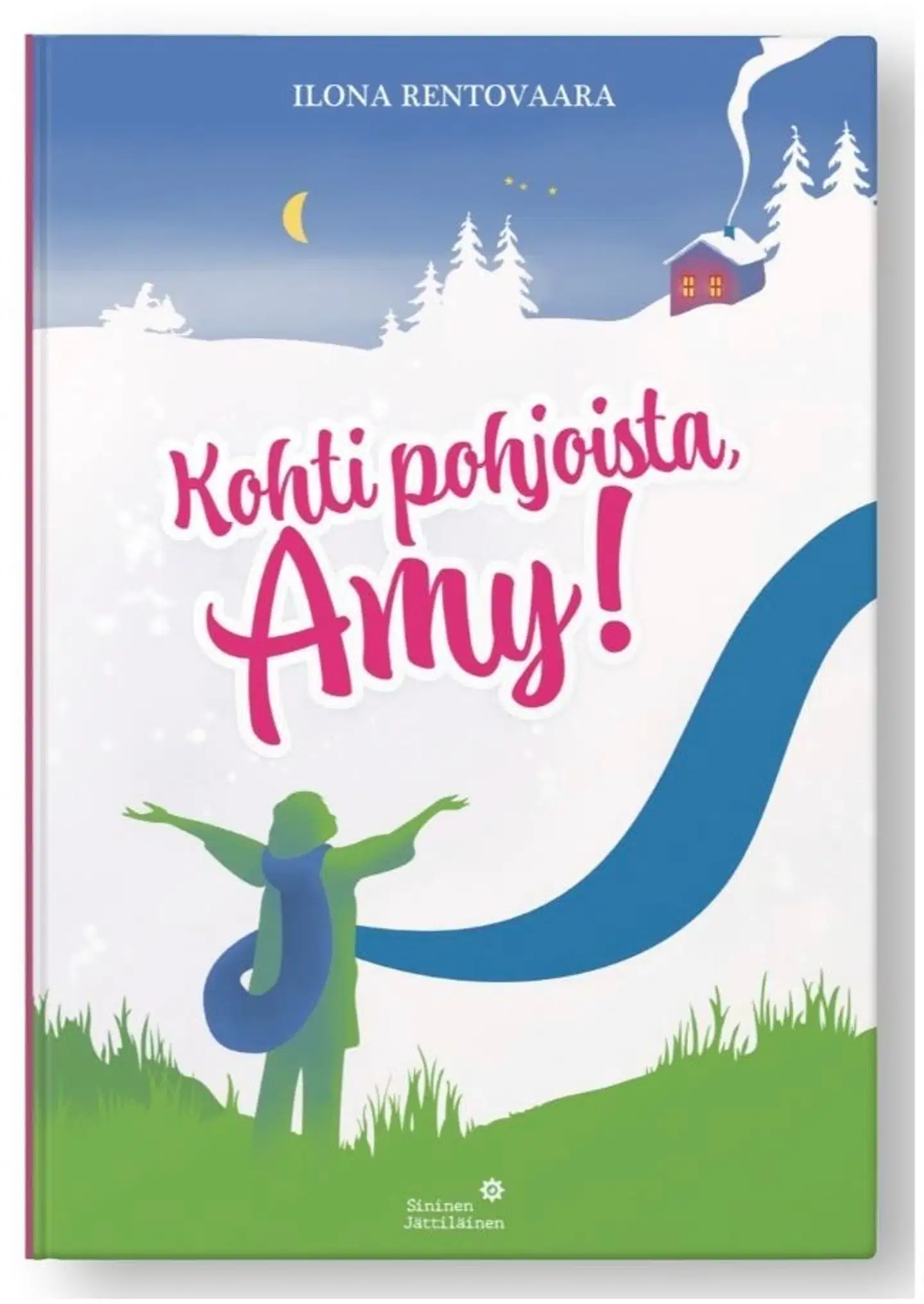 Rentovaara, Kohti pohjoista, Amy!