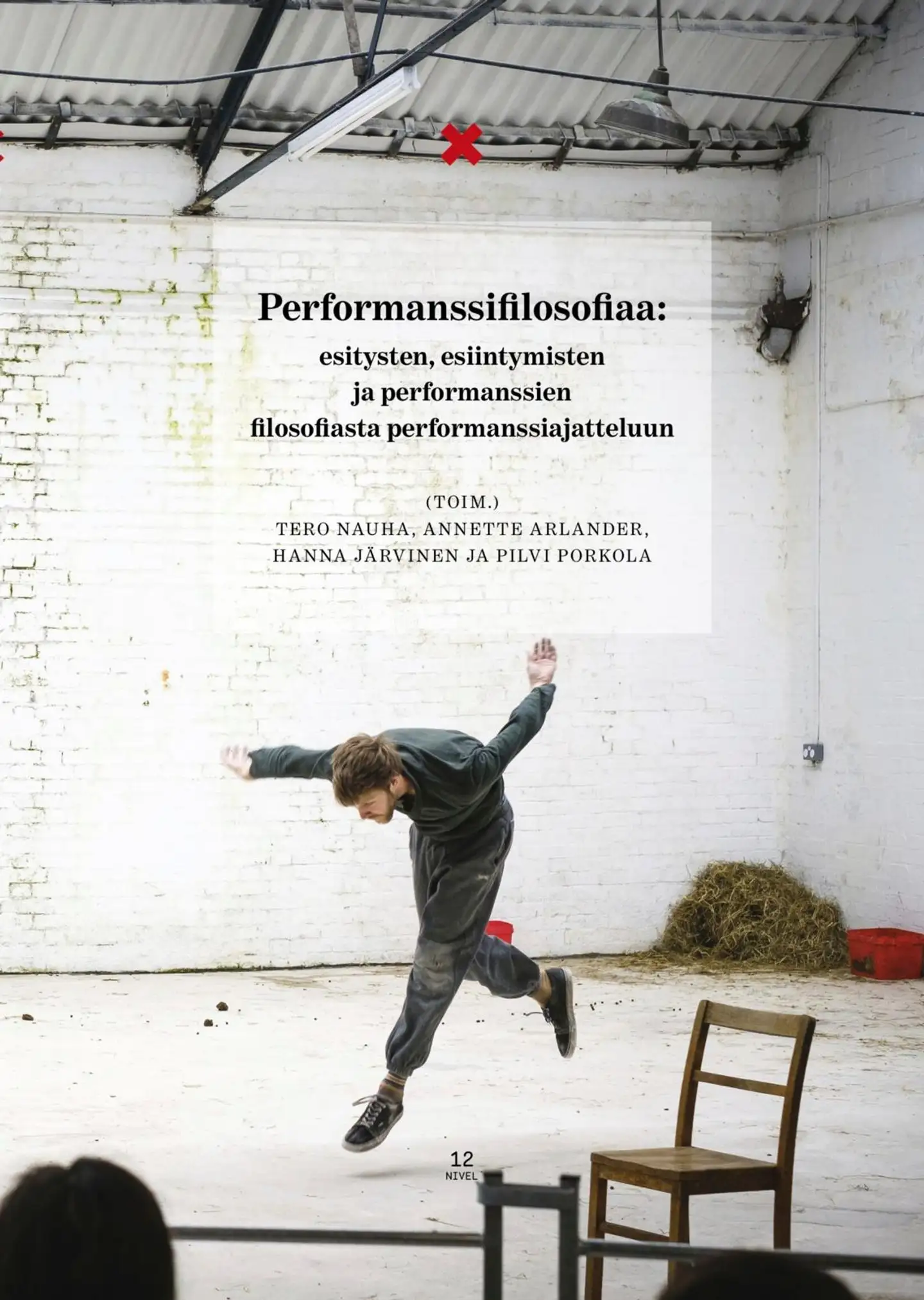 Performanssifilosofiaa - Esitysten, esiintymisten ja performanssien filosofiasta performanssiajatteluun