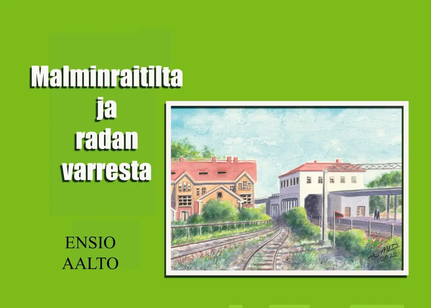 Aalto, Malminraitilta ja radan varresta