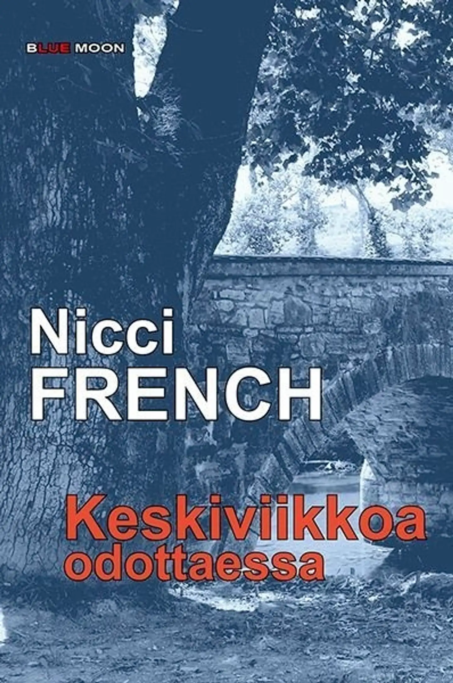 French, Keskiviikkoa odottaessa