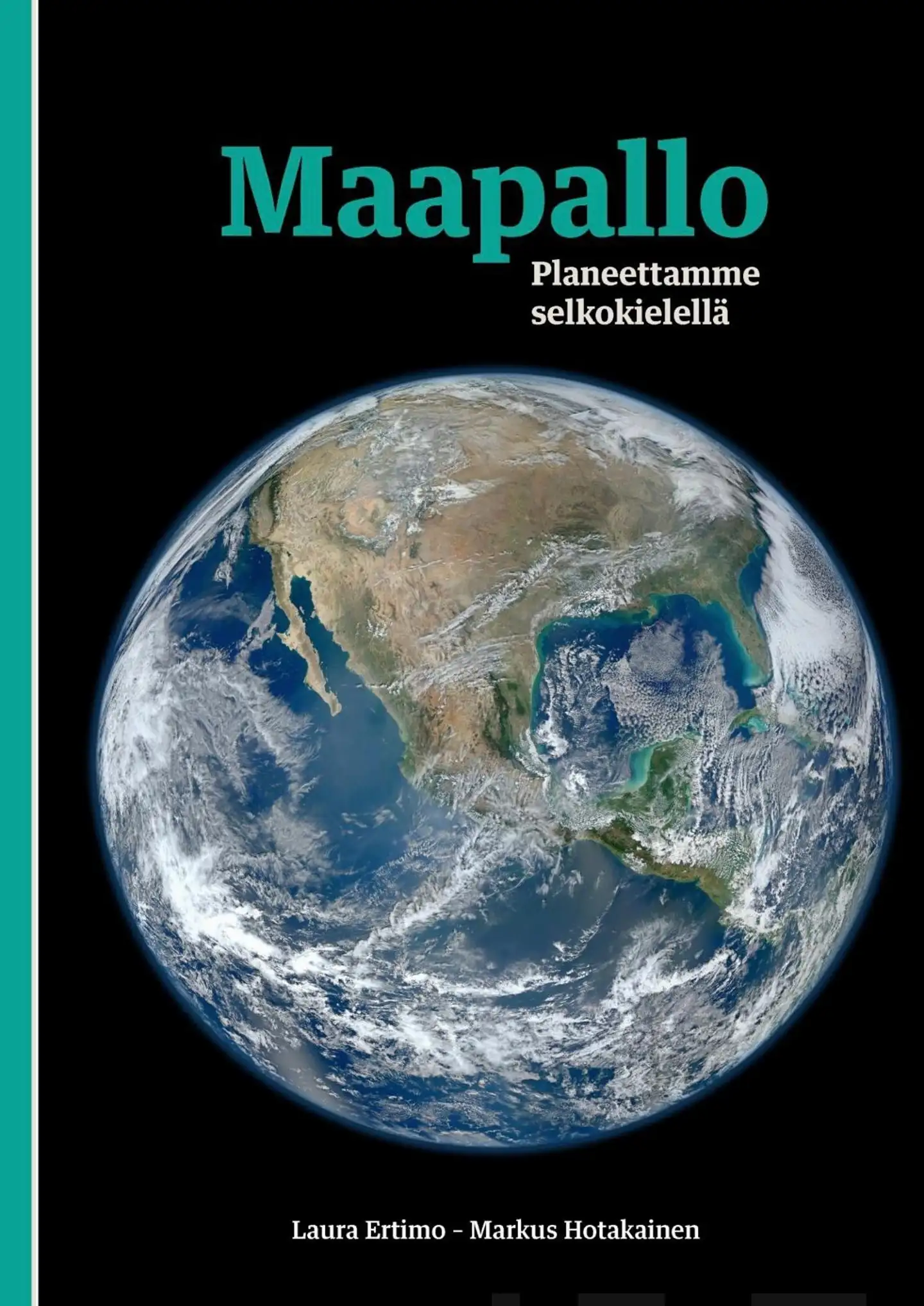 Ertimo, Maapallo - Planeettamme selkokielellä