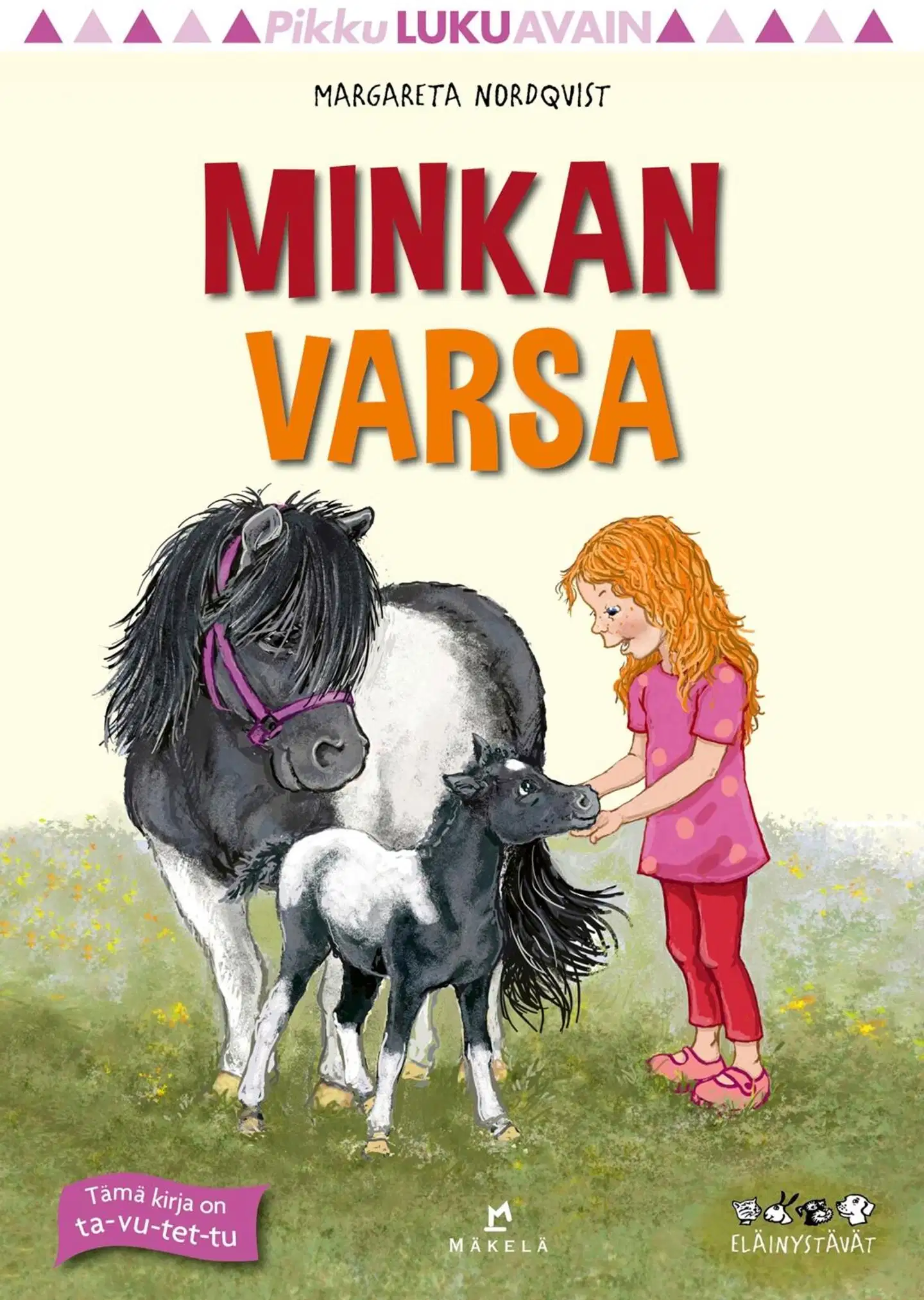 Nordqvist, Minkan varsa
