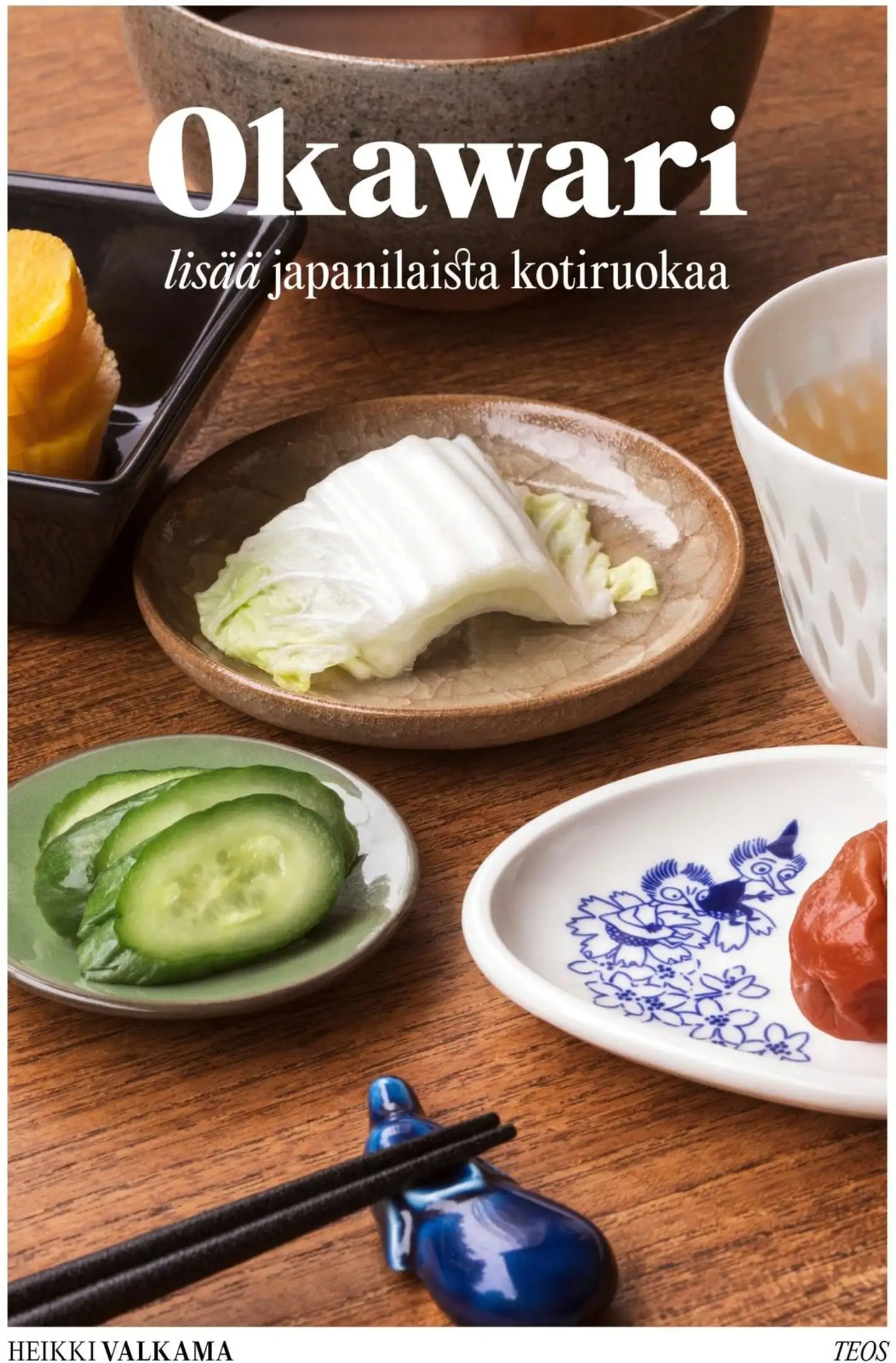 Valkama, Okawari - Lisää japanilaista kotiruokaa