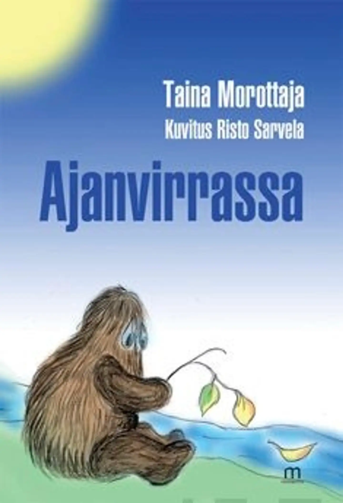 Morottaja, Ajanvirrassa