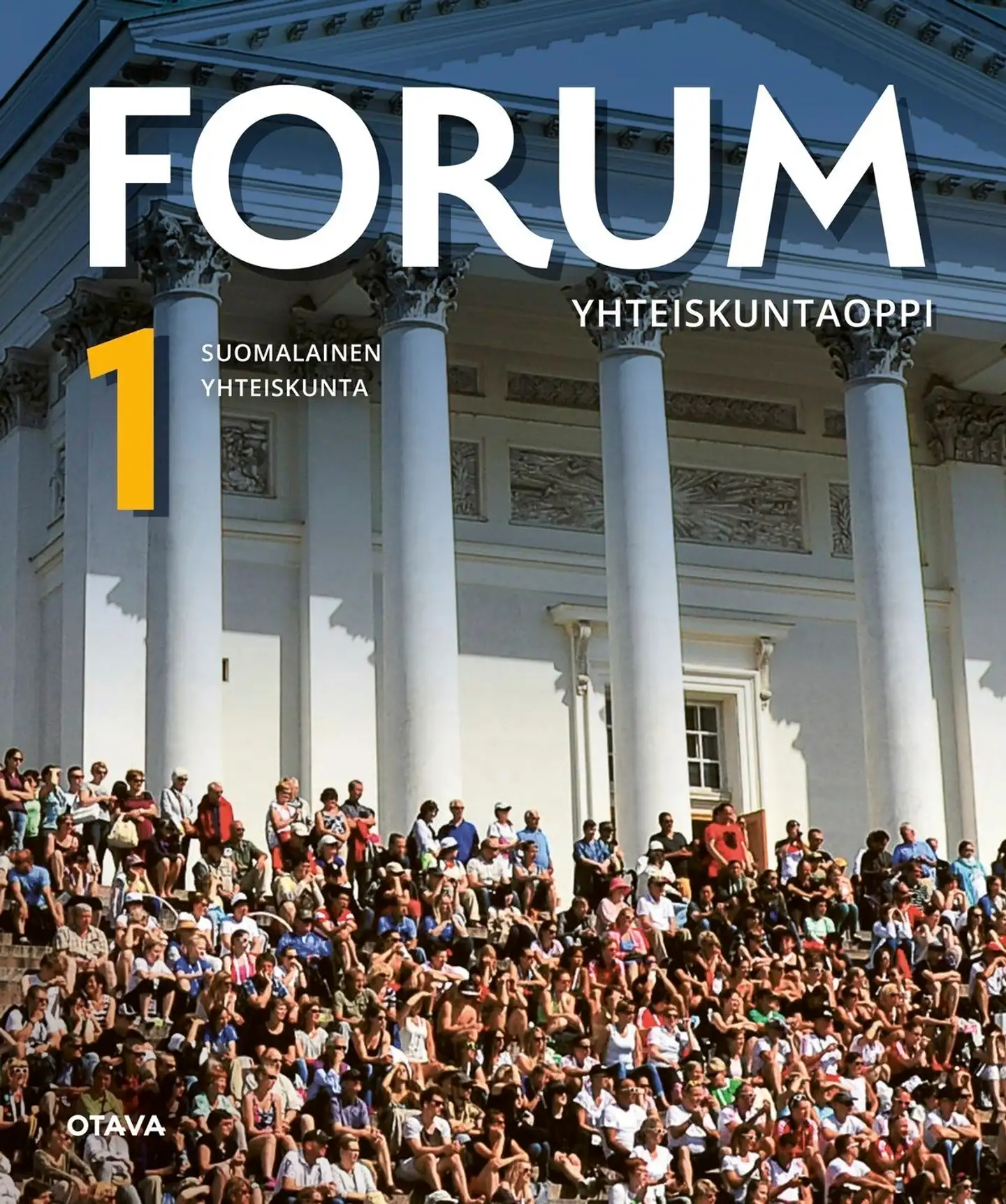 Kohi, Forum Yhteiskuntaoppi 1 (LOPS21) - YH1 Suomalainen yhteiskunta