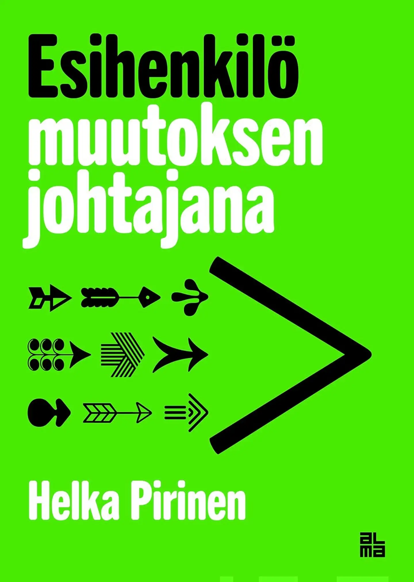 Pirinen, Esihenkilö muutoksen johtajana