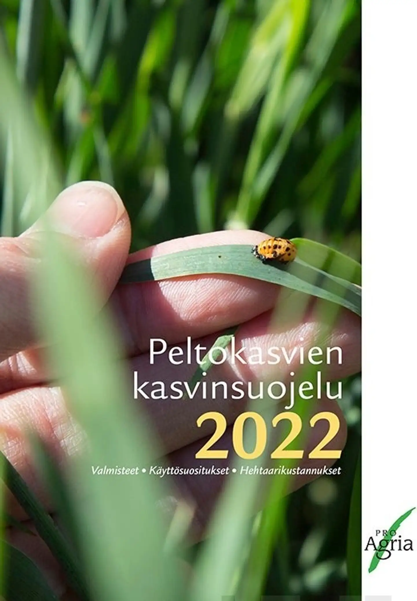 Peltonen, Peltokasvien kasvinsuojelu 2022
