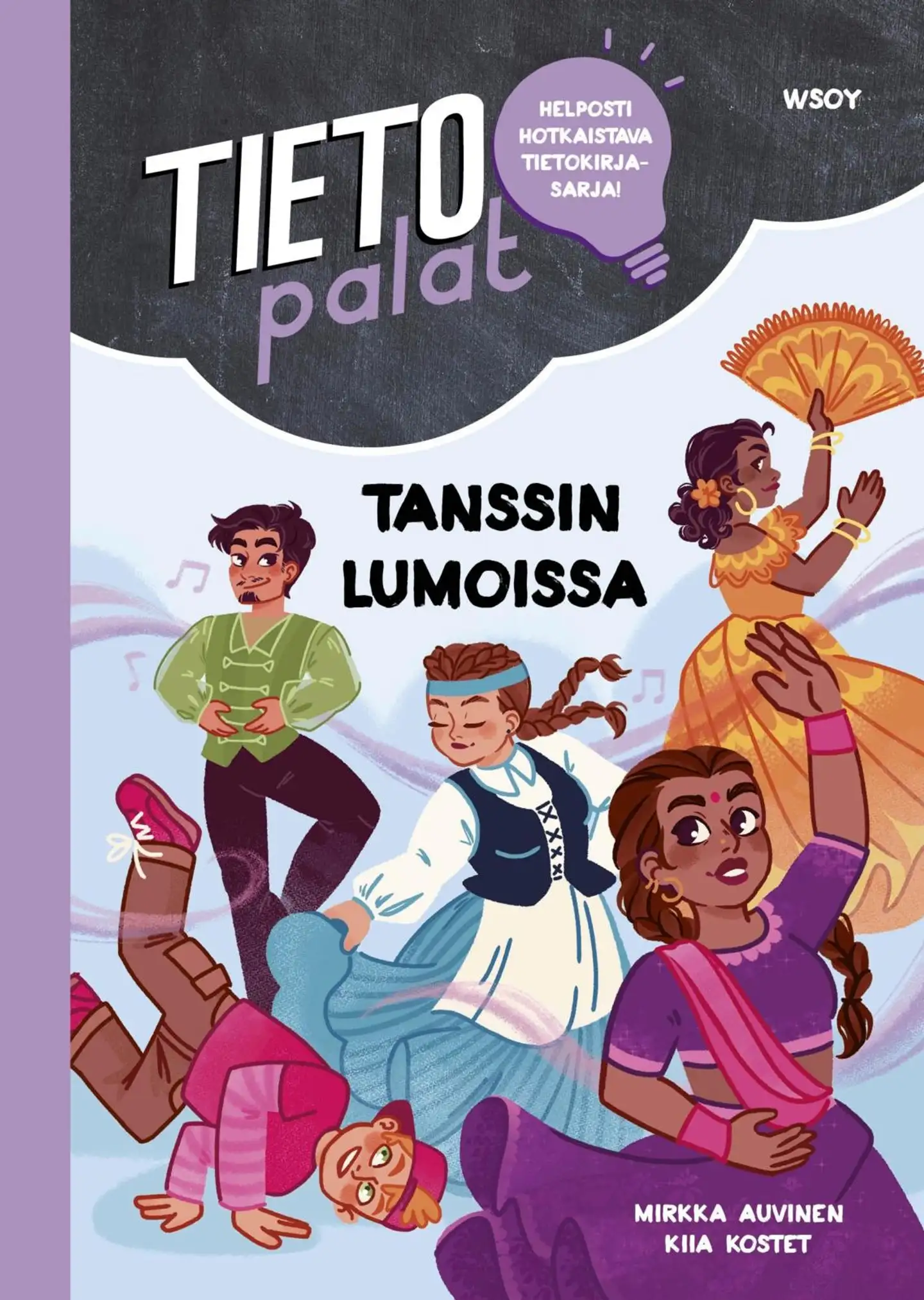 Auvinen, Tietopalat: Tanssin lumoissa
