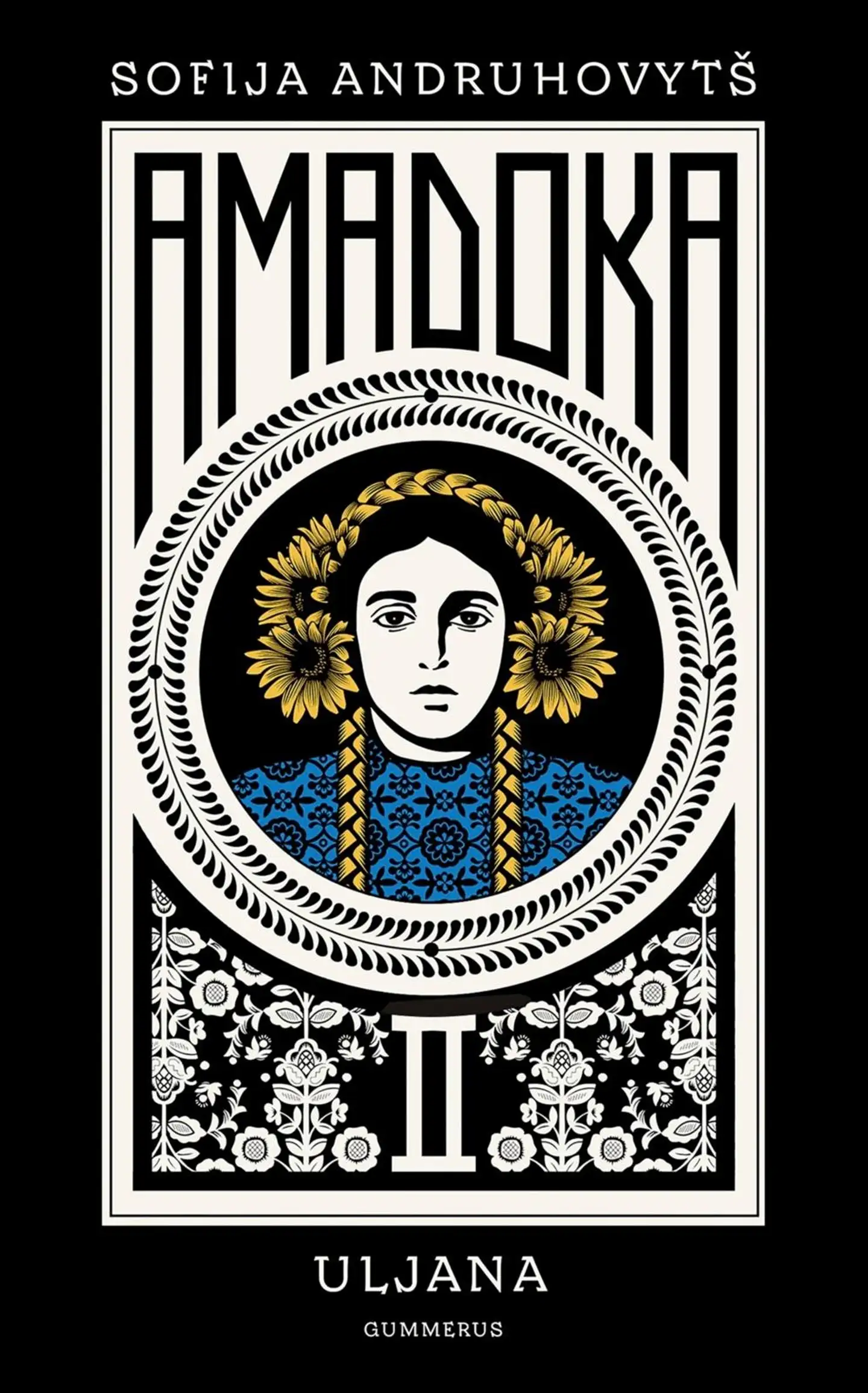 Andruhovytš, Amadoka II - Uljana