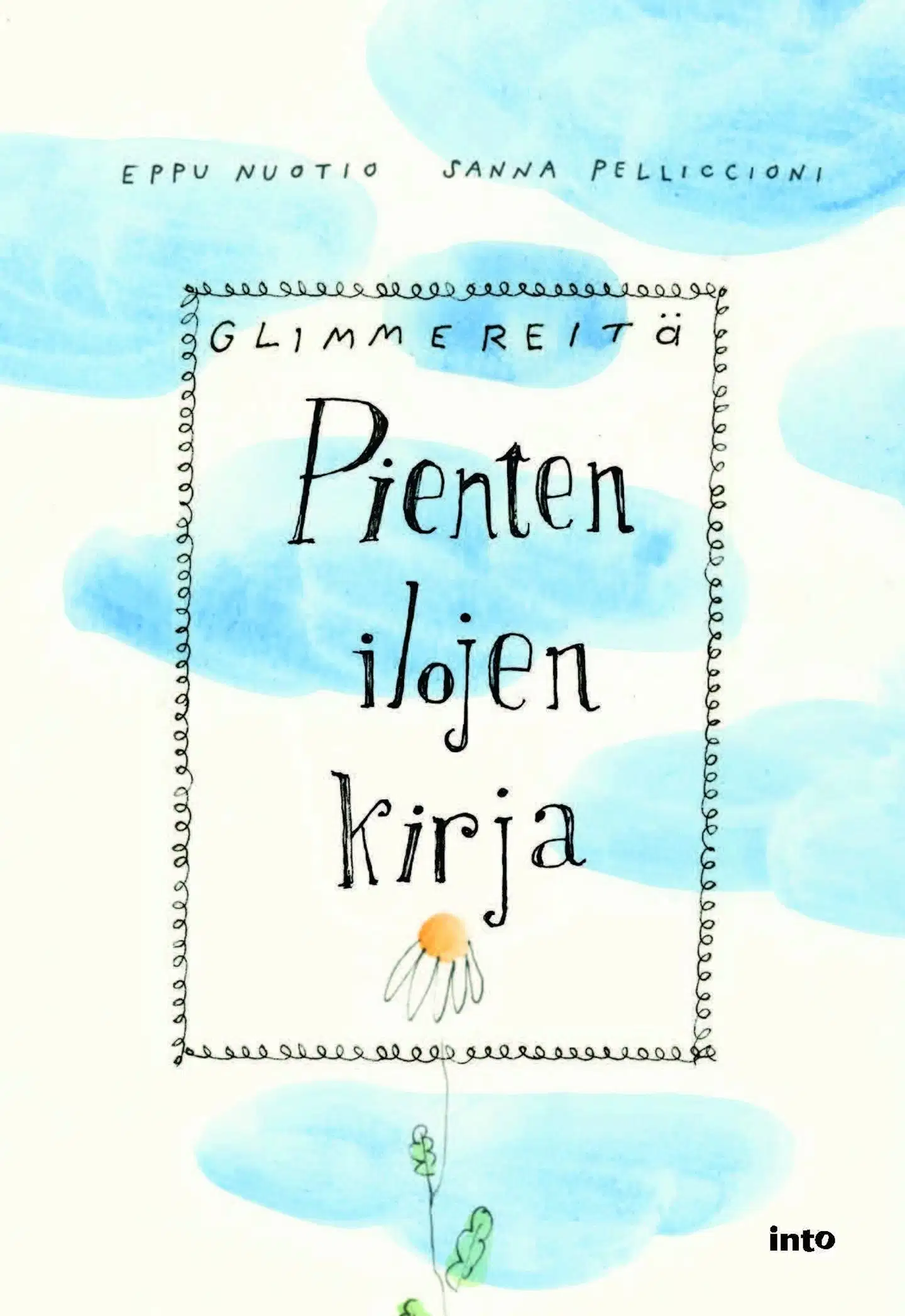 Nuotio, Glimmereitä – Pienten ilojen kirja