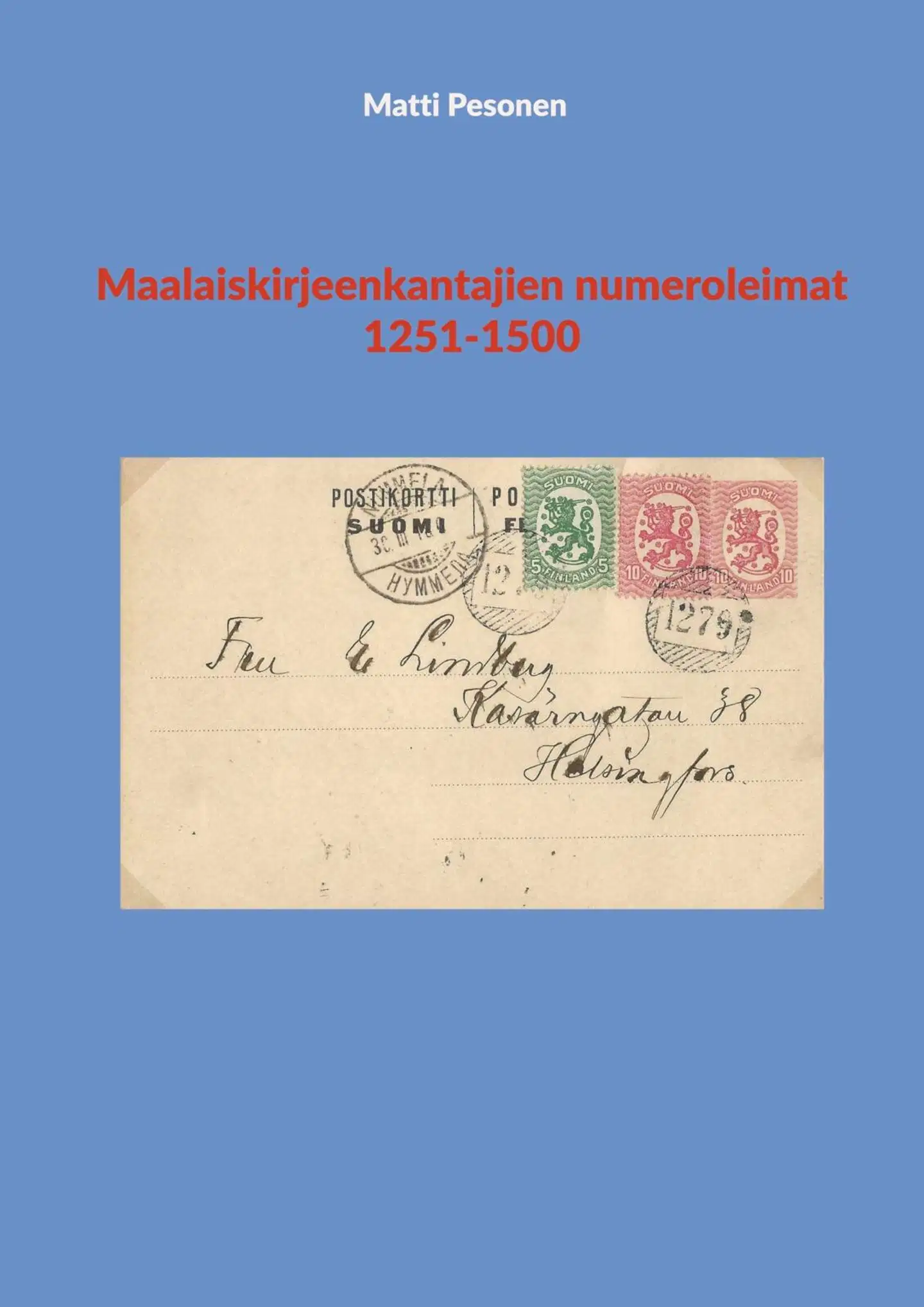 Pesonen, Maalaiskirjeenkantajien numeroleimat 1251-1500