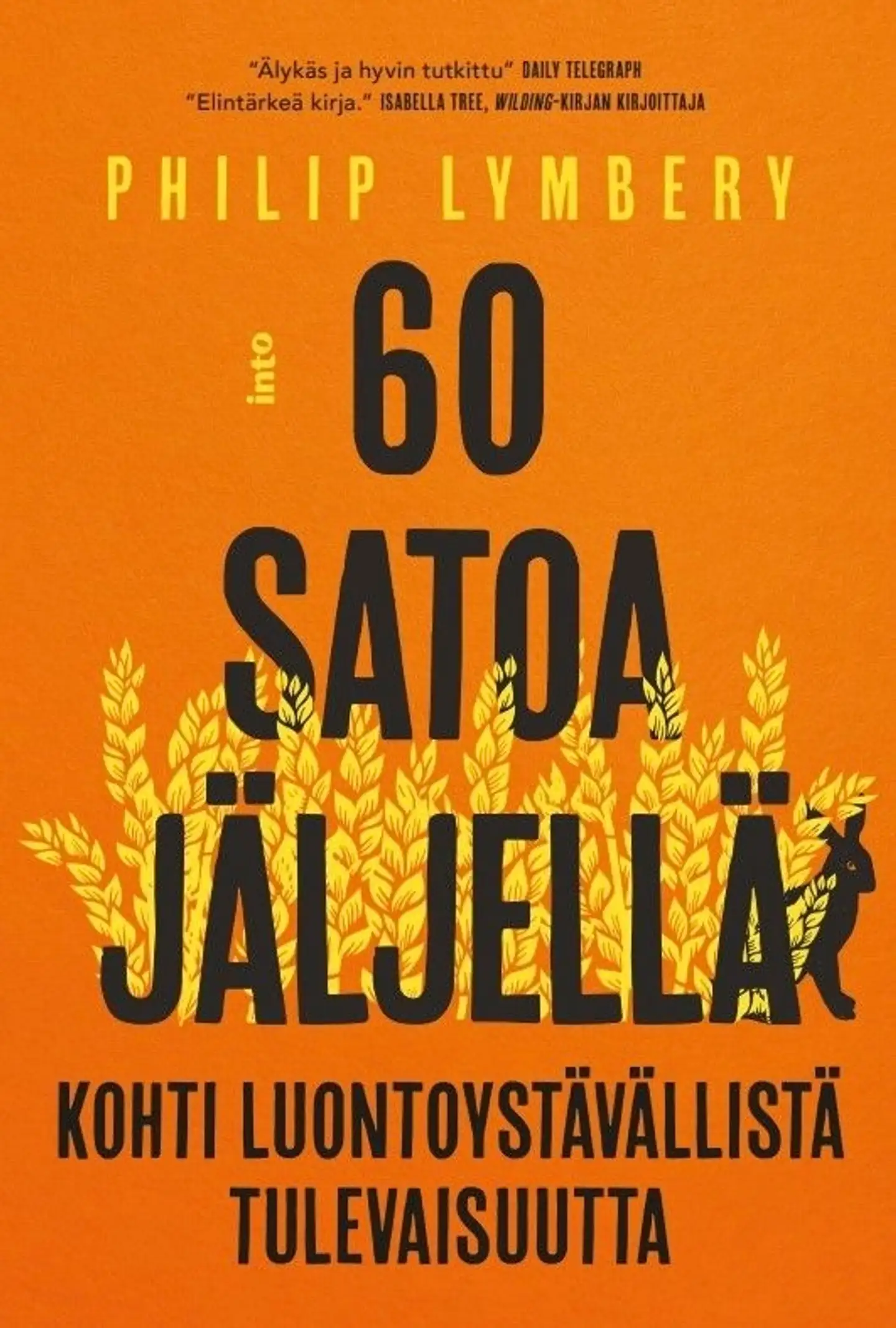 Lymbery, 60 satoa jäljellä