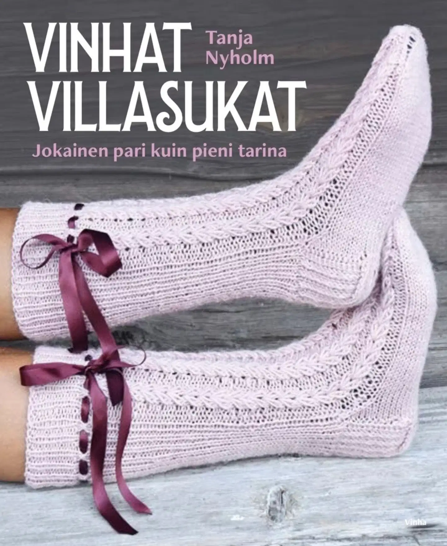 Nyholm, Vinhat villasukat - Jokainen pari kuin pieni tarina