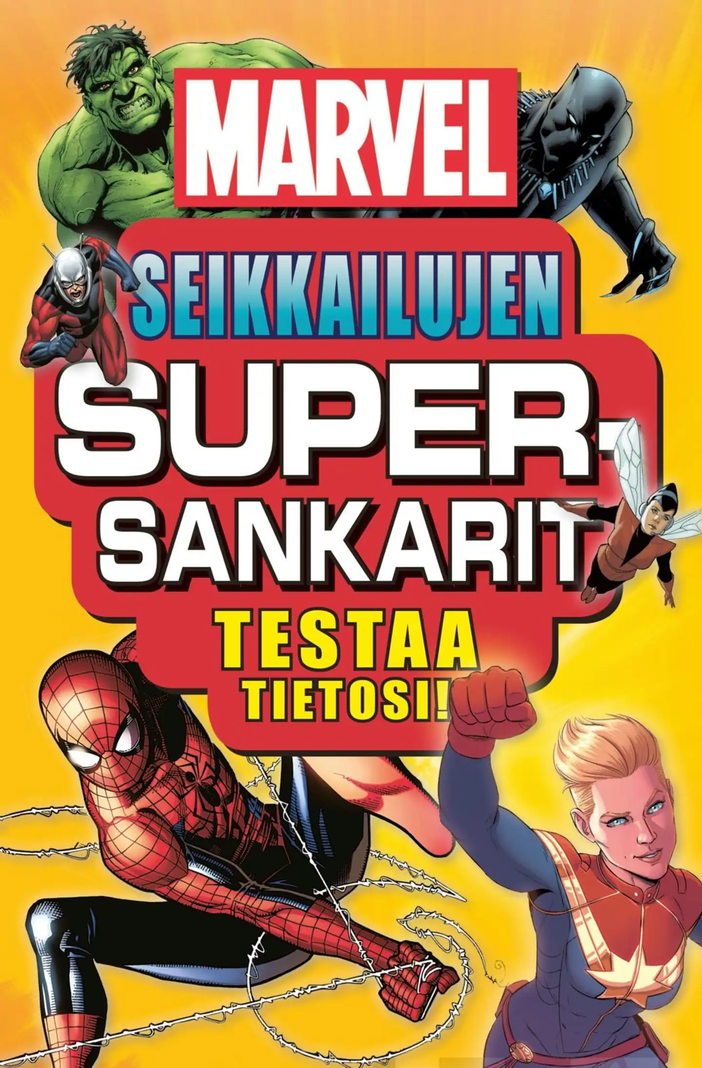 Marvel, Seikkailujen supersankarit - Testaa tietosi!