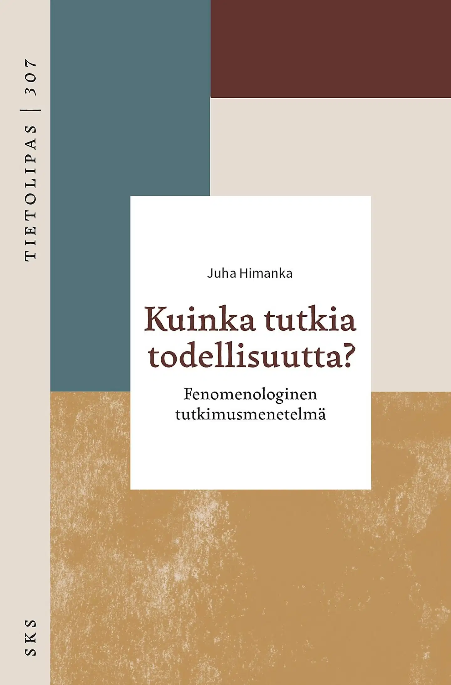 Himanka, Kuinka tutkia todellisuutta? - Fenomenologinen tutkimusmenetelmä
