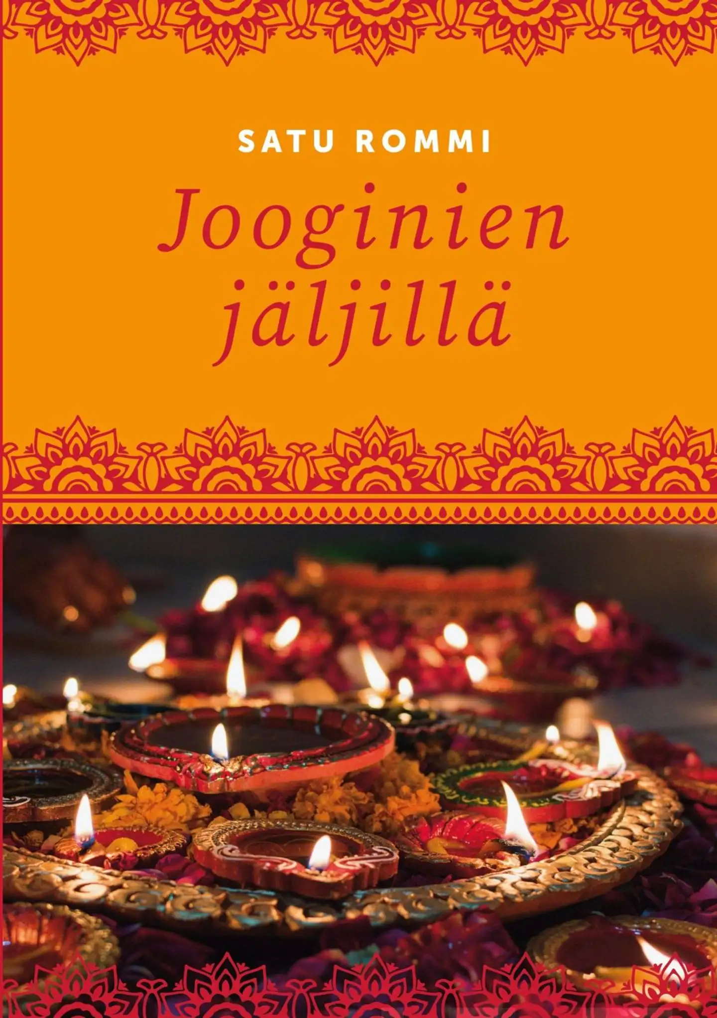 Rommi, Jooginien jäljillä