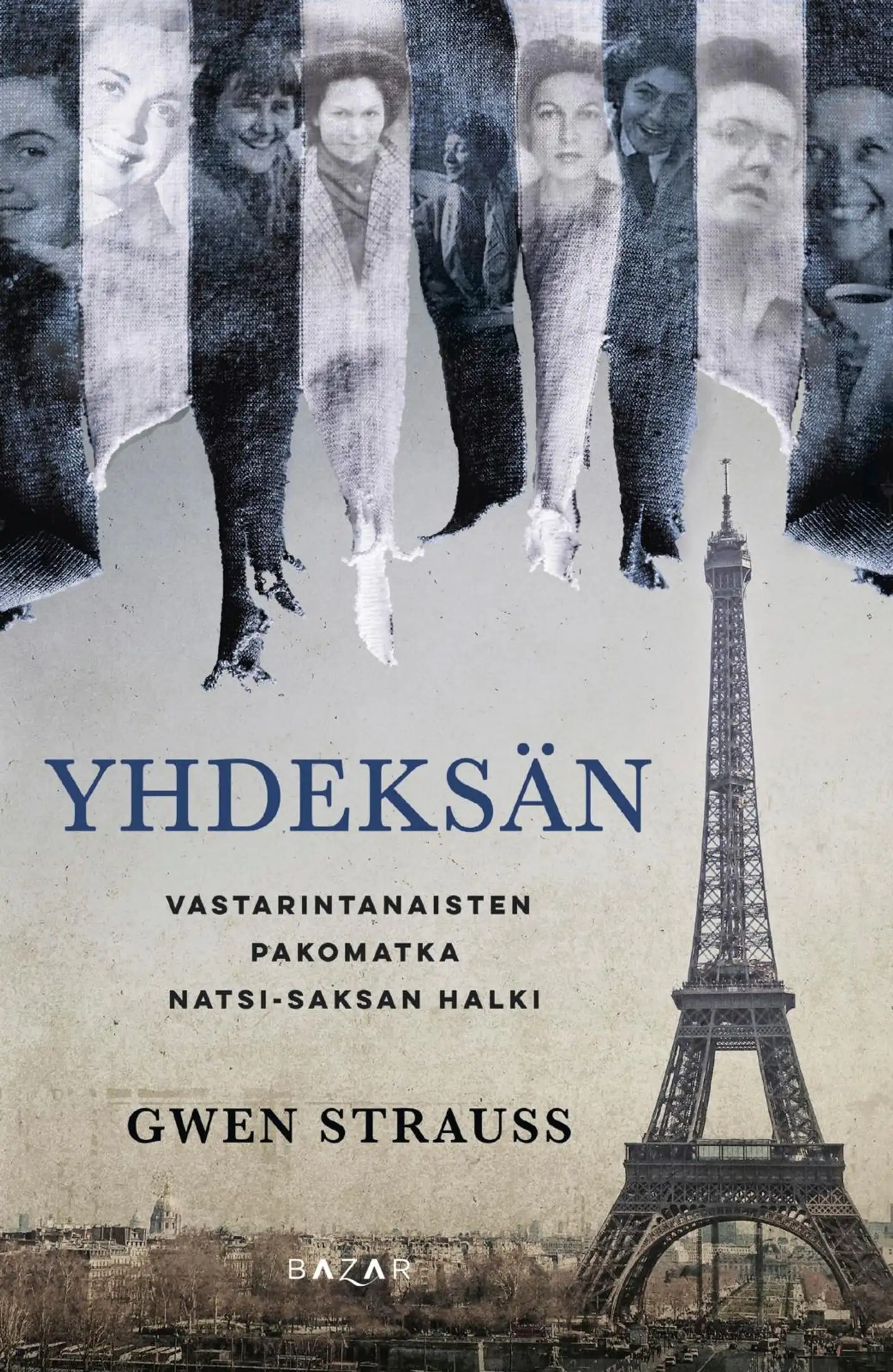 Strauss, Yhdeksän - Vastarintanaisten pakomatka natsi-Saksan halki