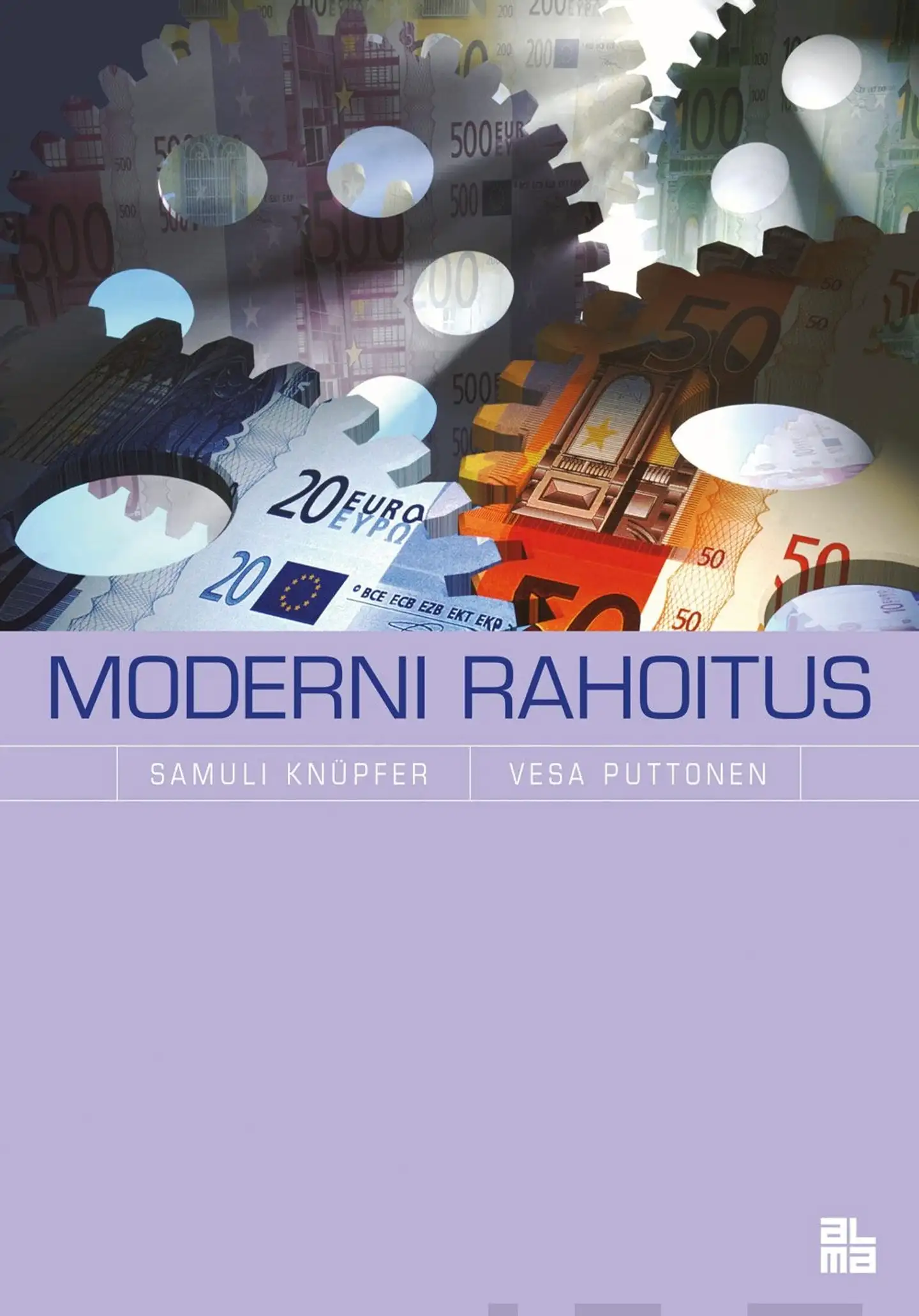 Knüpfer​, Moderni rahoitus