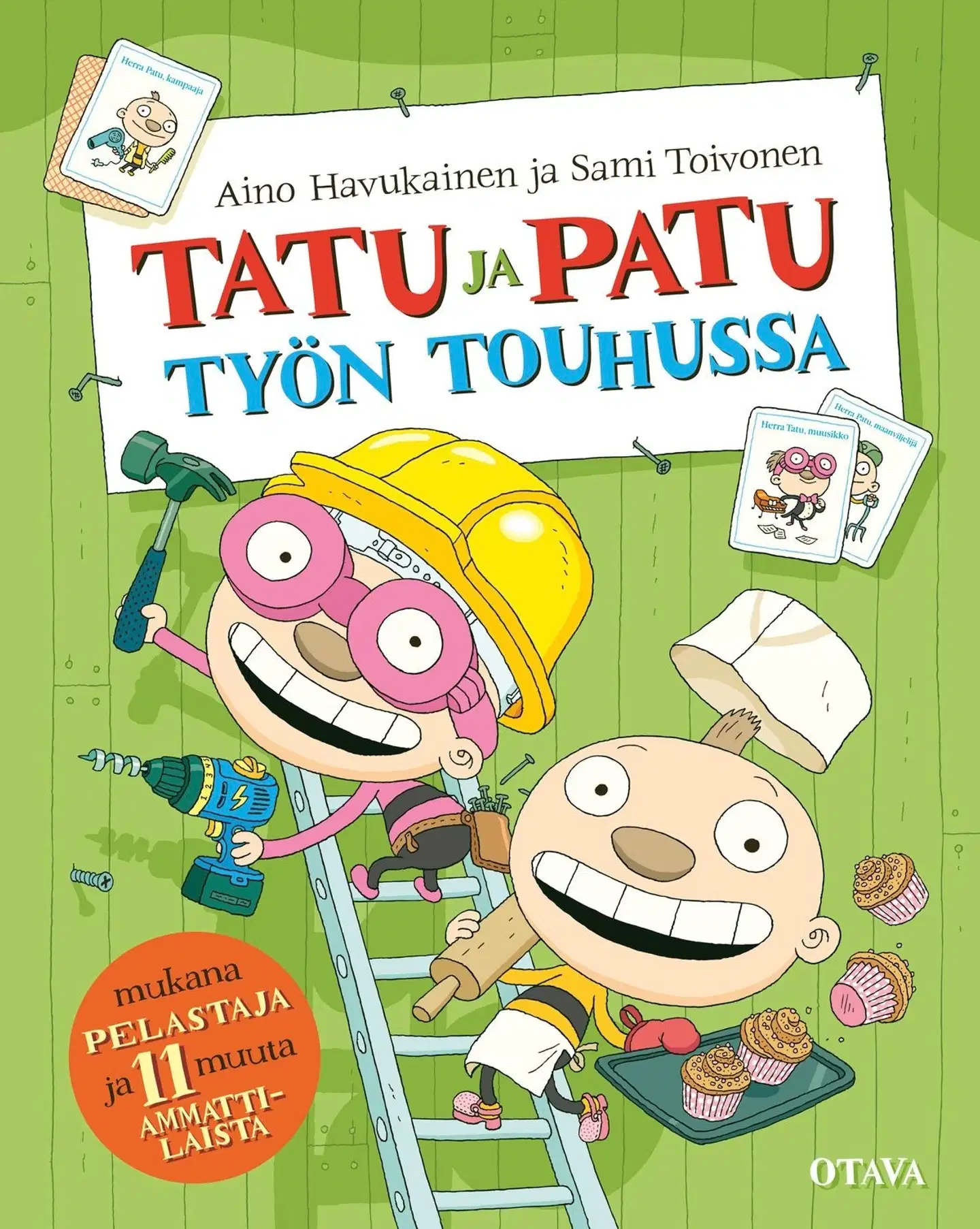 Havukainen, Tatu ja Patu työn touhussa