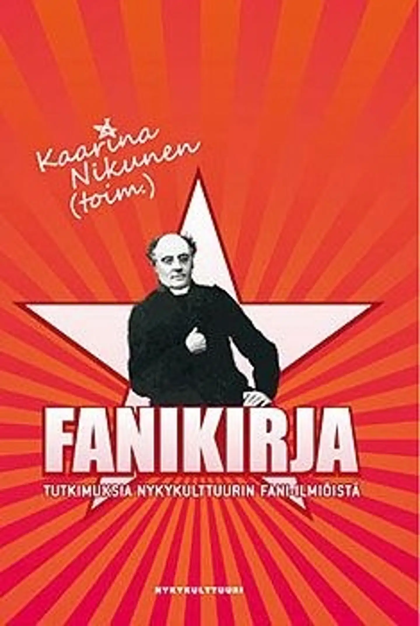 Fanikirja - nykykulttuurin tutkimuskeskuksen julkaisuja