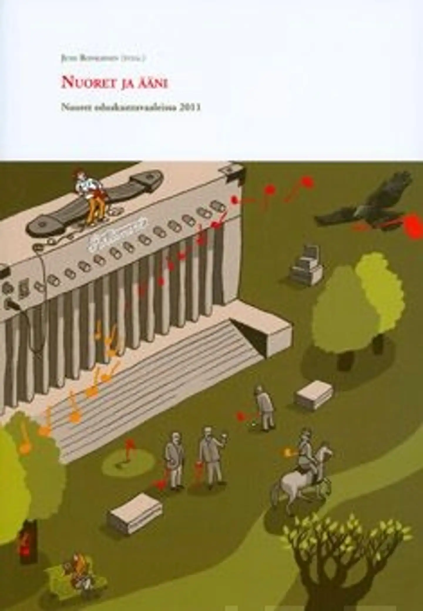 Nuoret ja ääni - nuoret eduskuntavaaleissa 2011