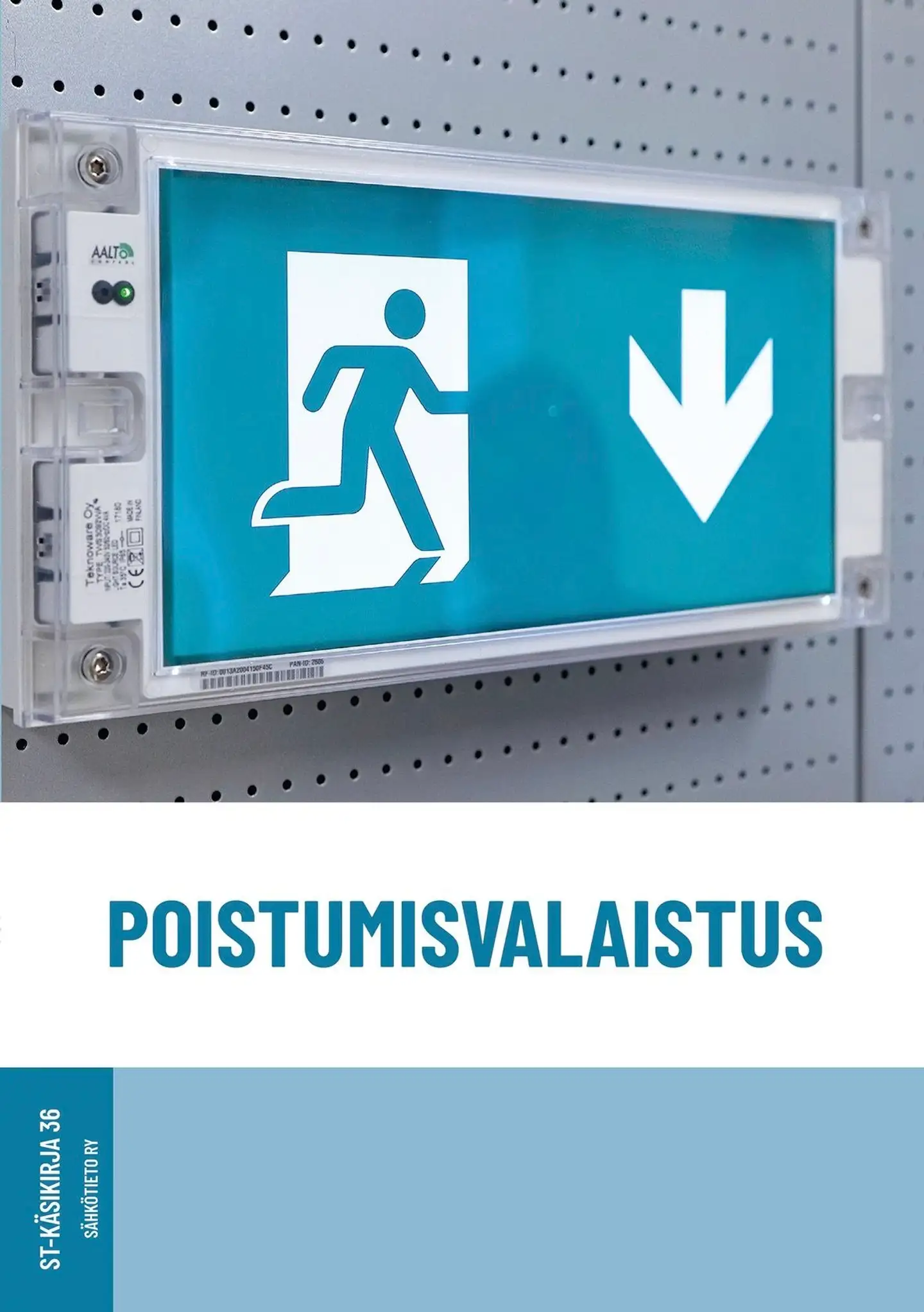 Laine, Poistumisvalaistus - ST-käsikirja 36