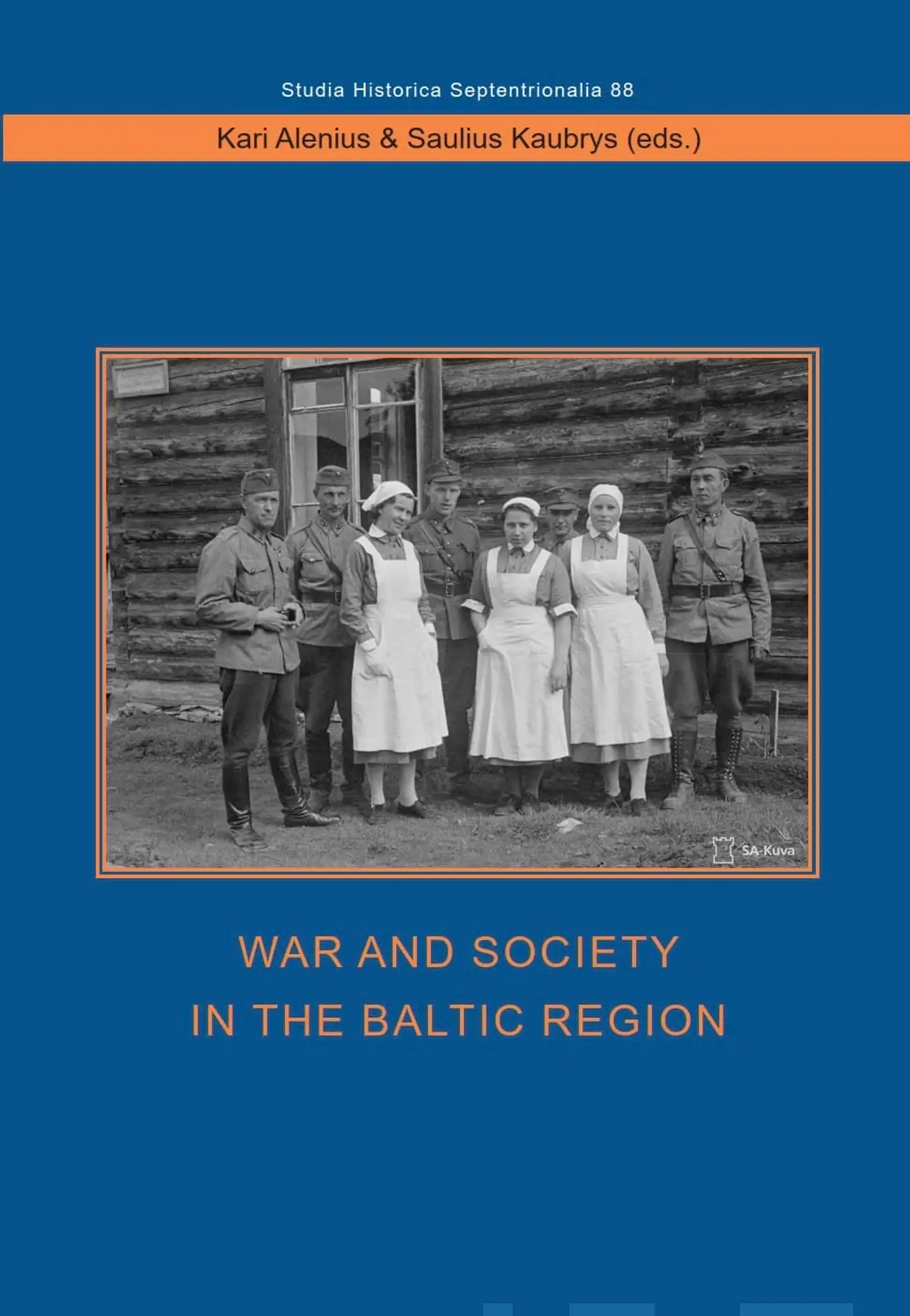 War and Society in the Baltic Region