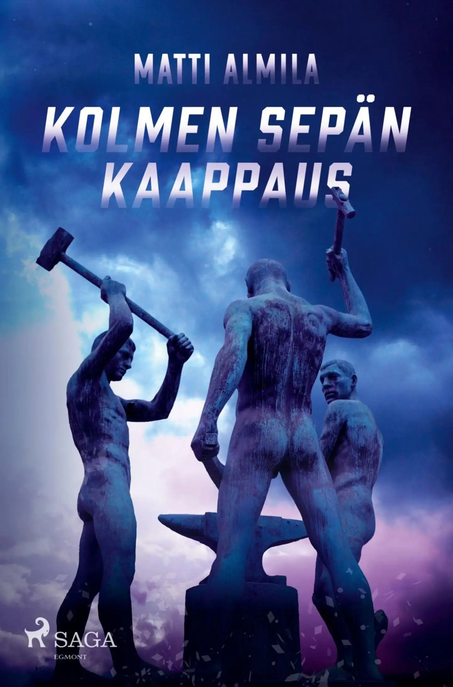 Almila, Kolmen Sepän kaappaus