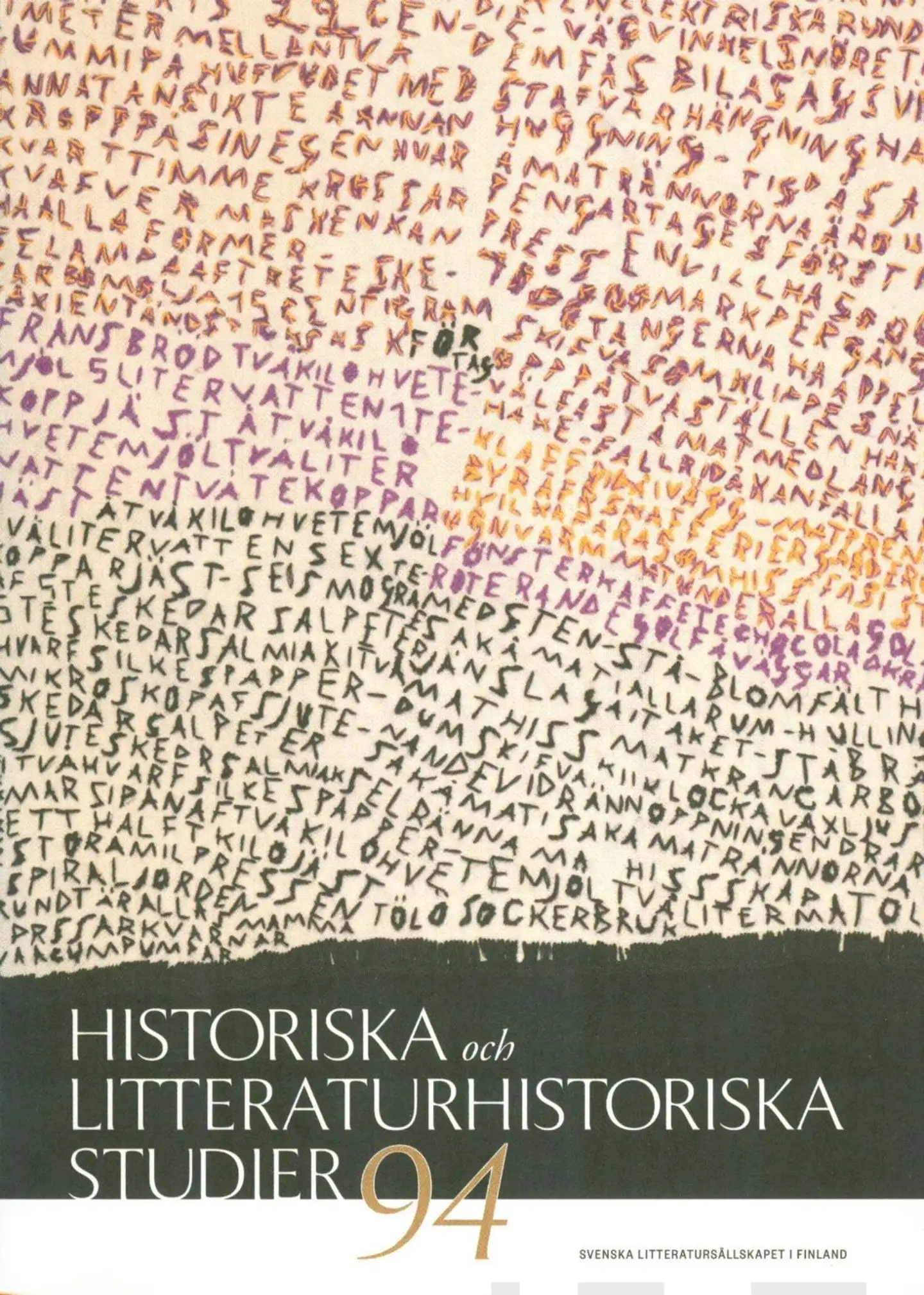 Historiska och litteraturhistoriska studier 94