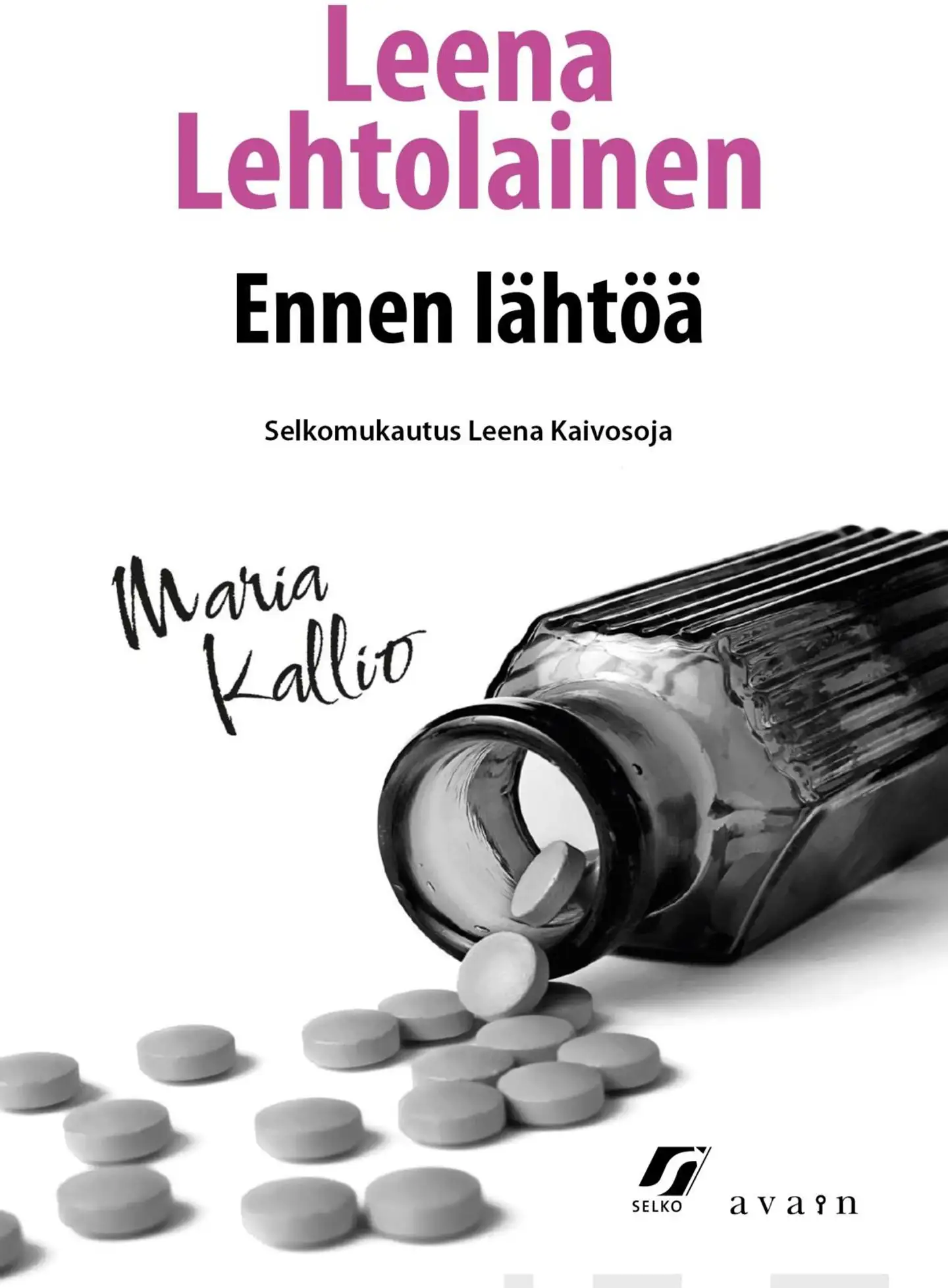 Lehtolainen, Ennen lähtöä (selkokirja)