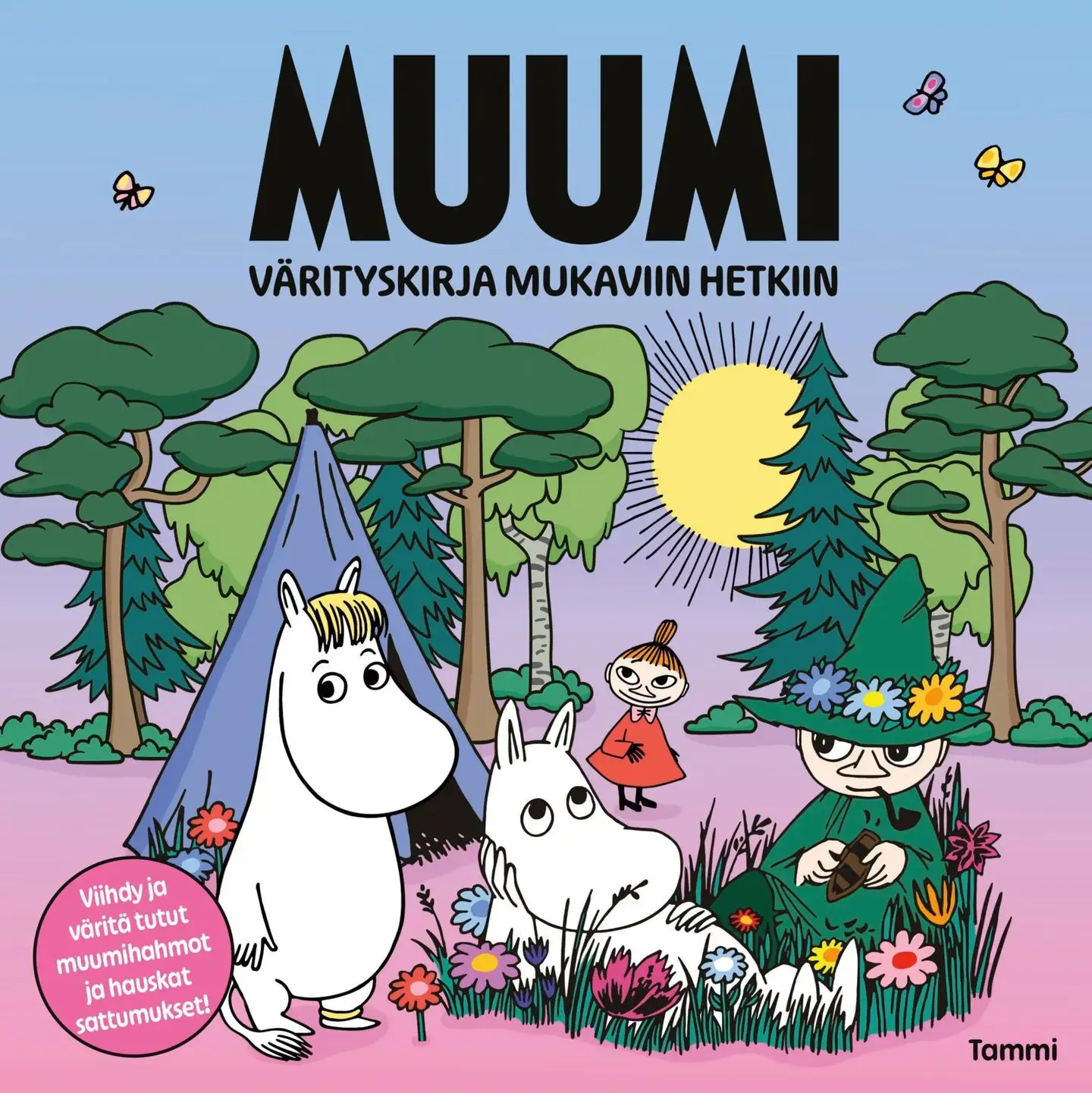 Muumi. Värityskirja mukaviin hetkiin