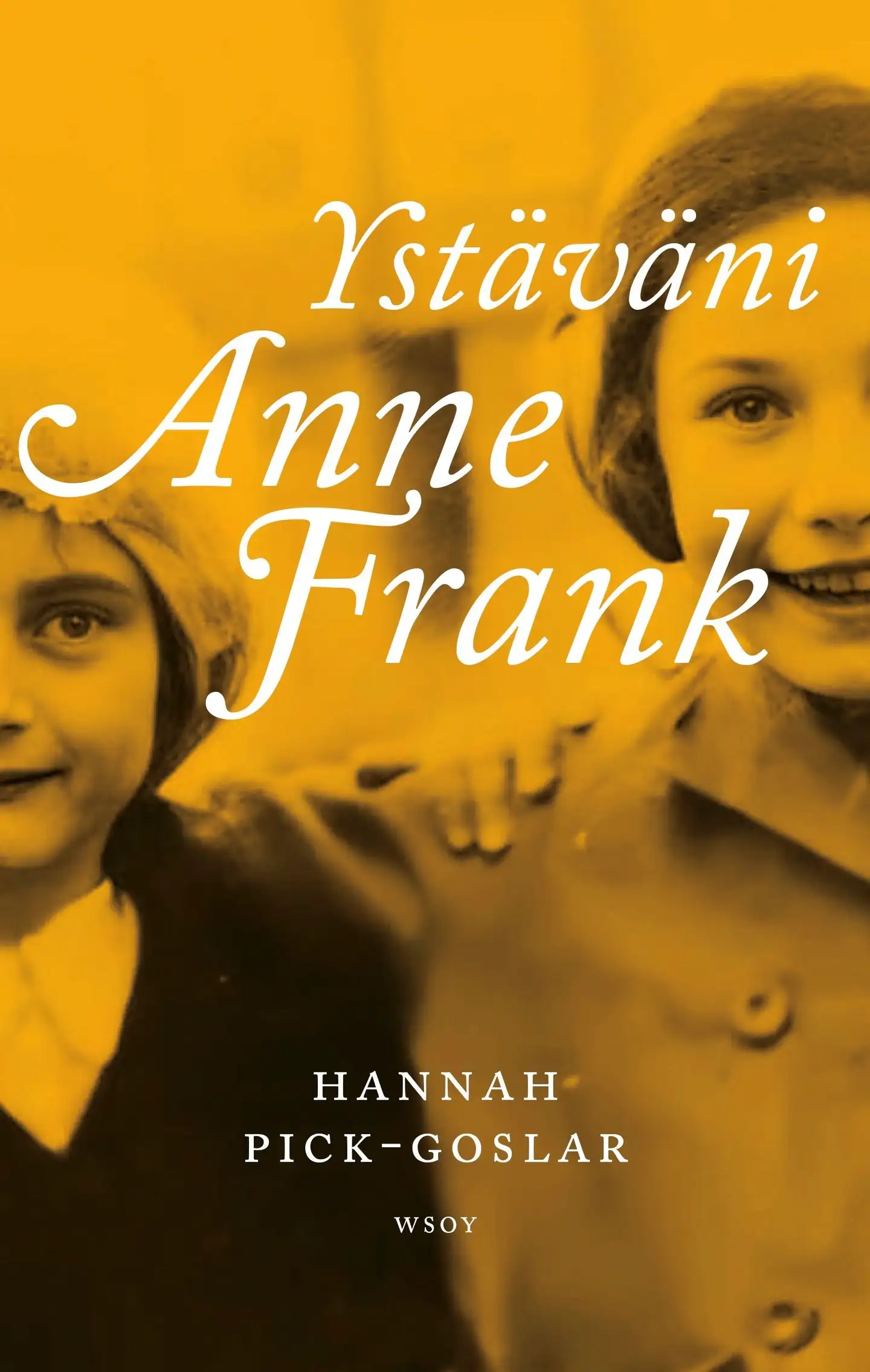 Pick-Goslar, Ystäväni Anne Frank